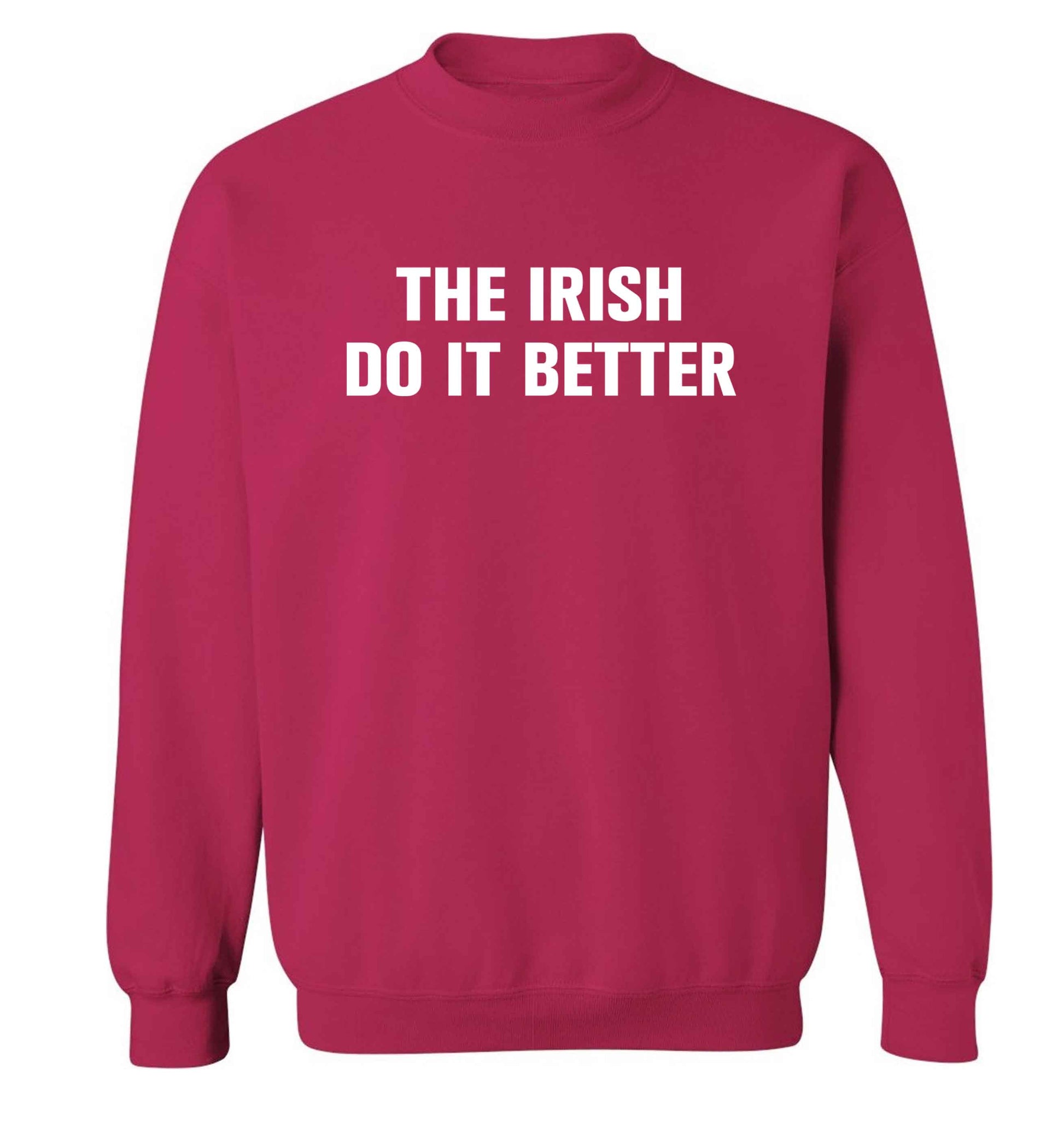The Irish do it better adult's unisex pink sweater 2XL