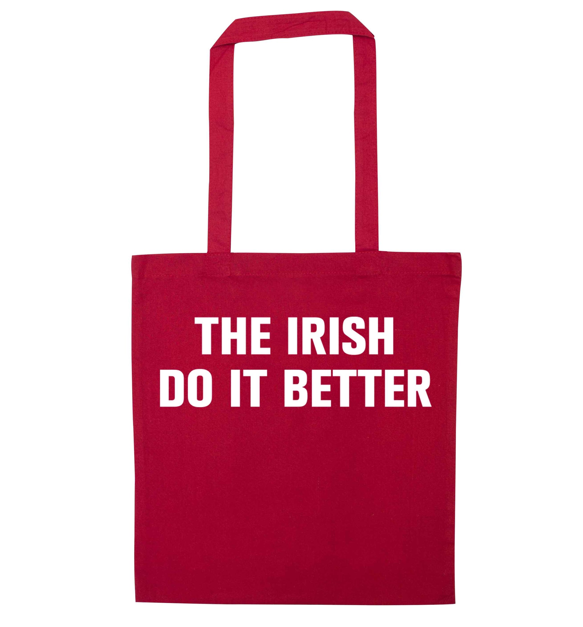 The Irish do it better red tote bag