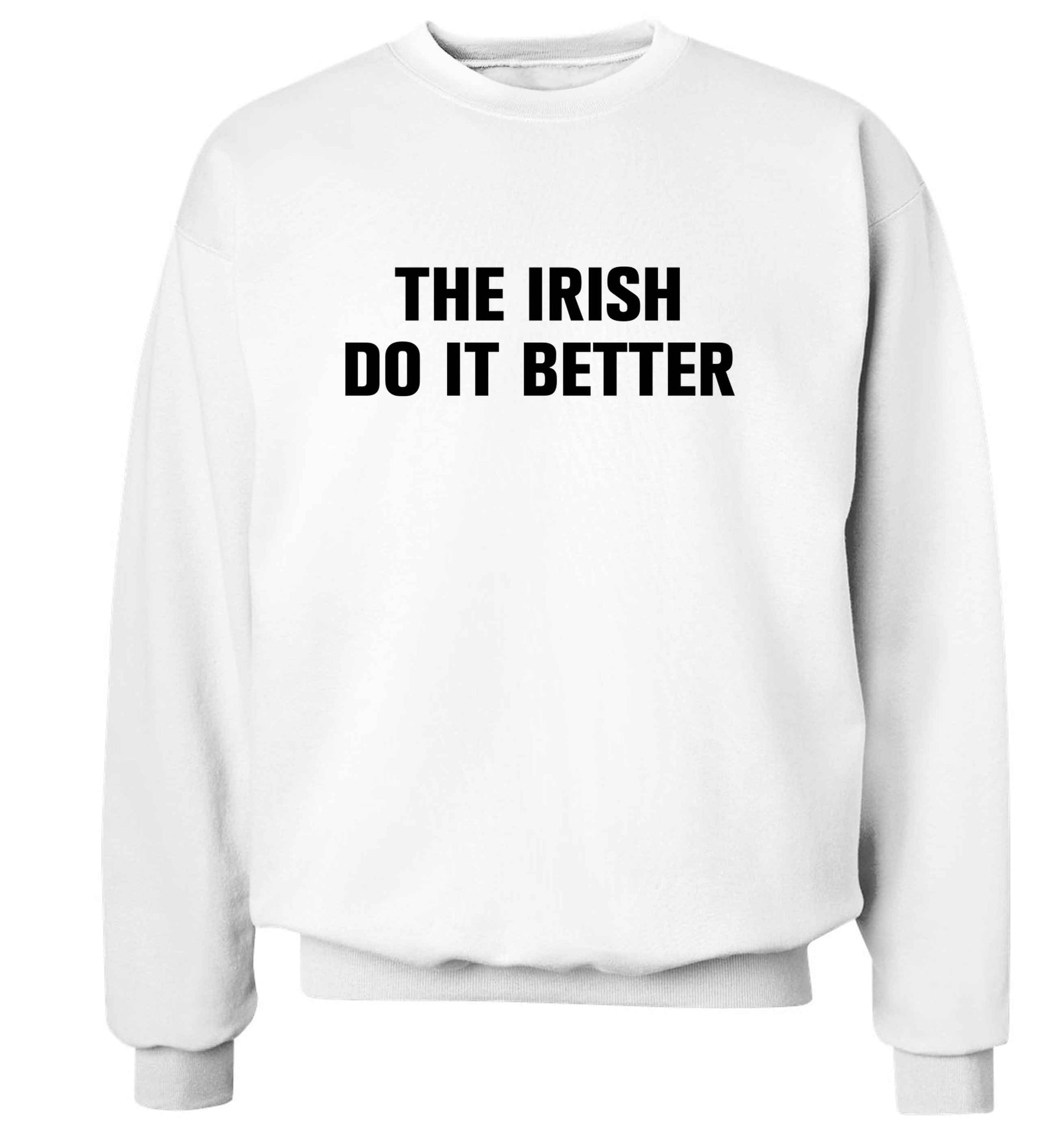 The Irish do it better adult's unisex white sweater 2XL