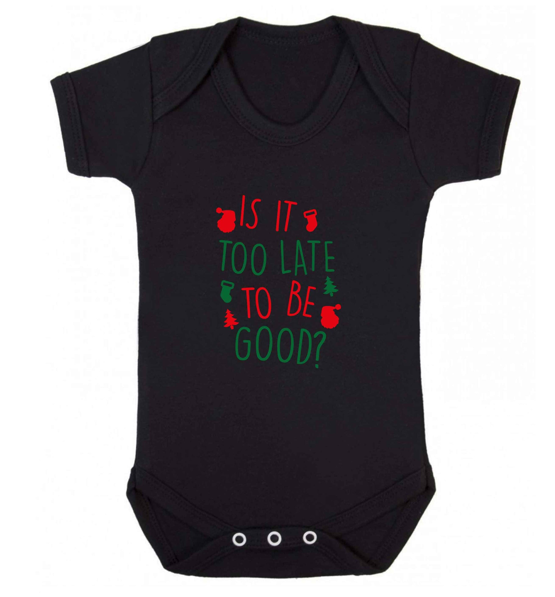 Too Late to be Good baby vest black 18-24 months