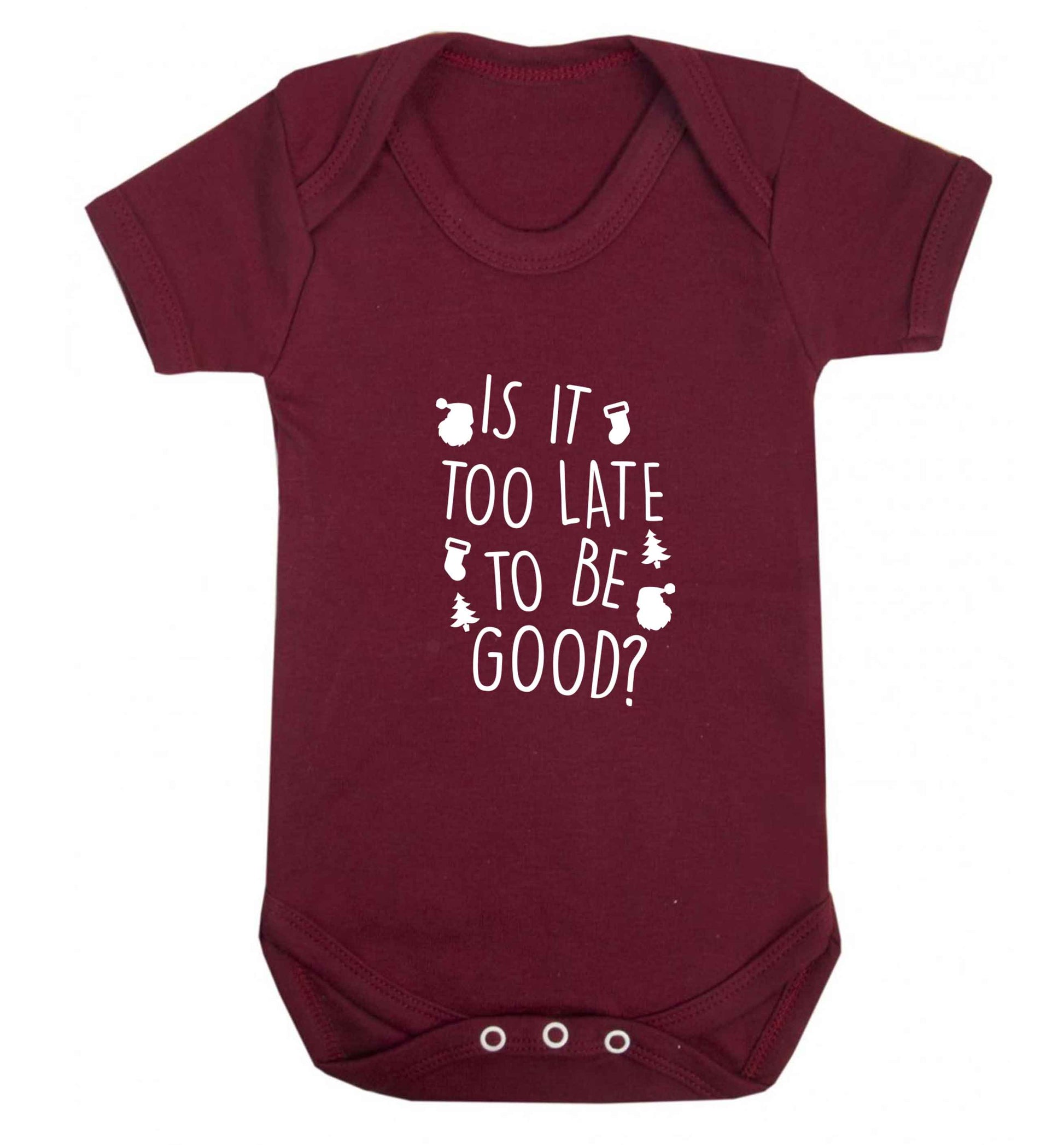 Too Late to be Good baby vest maroon 18-24 months