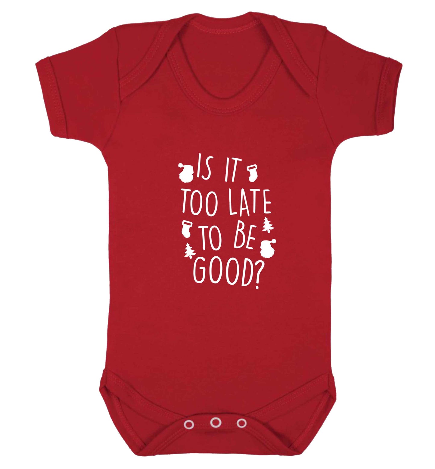 Too Late to be Good baby vest red 18-24 months