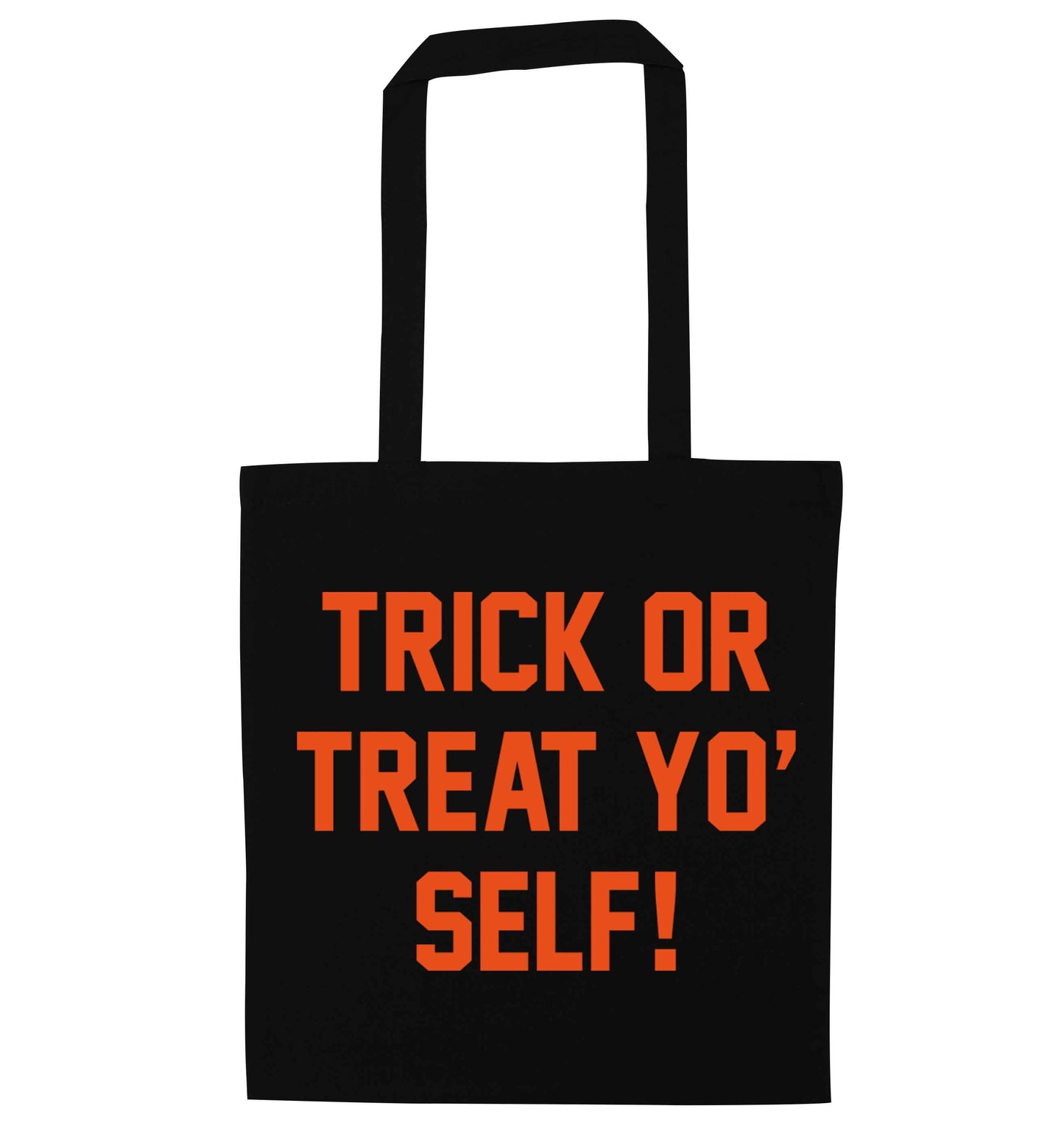 Trick or Treat Yo' Self black tote bag