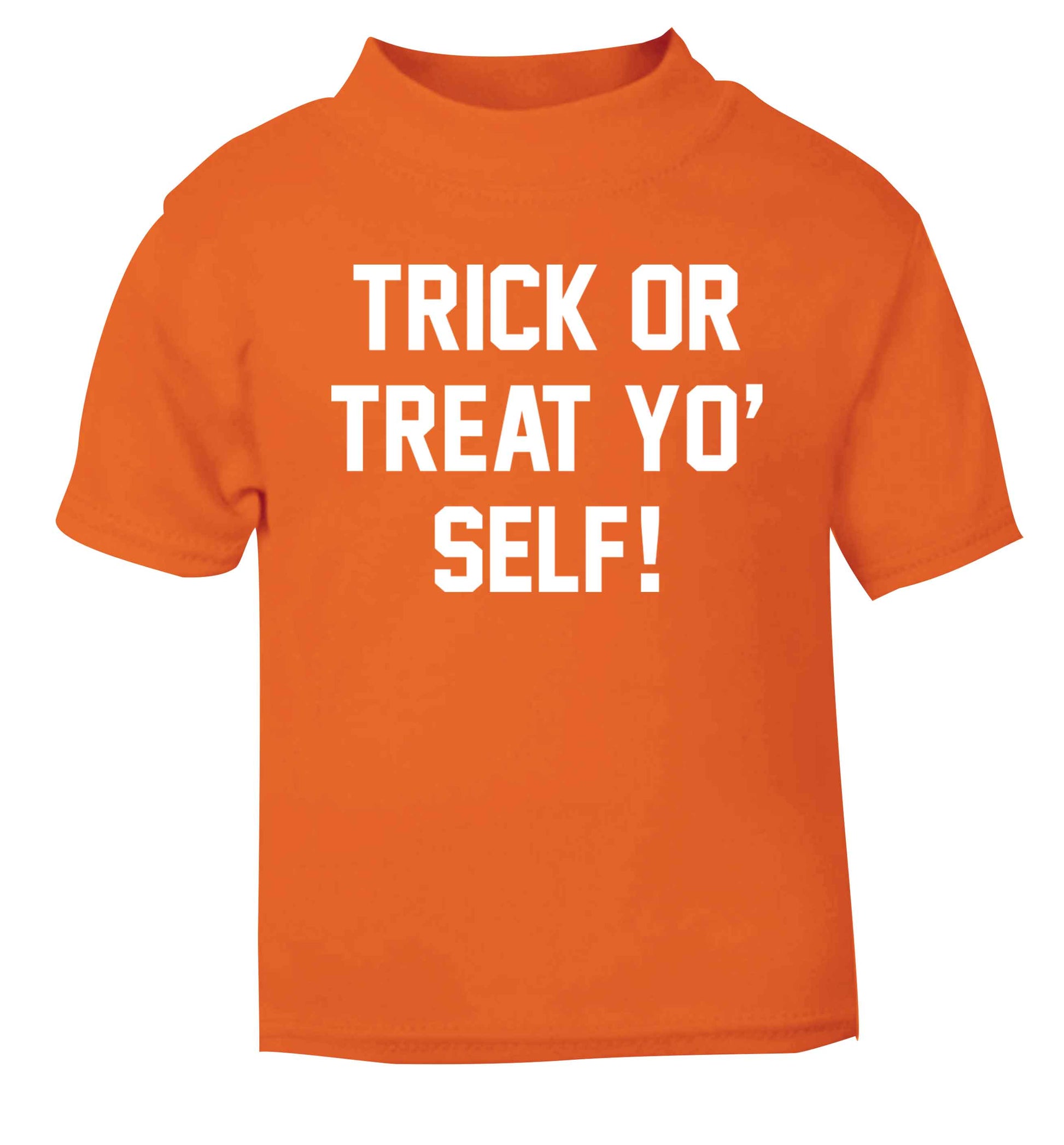 Trick or Treat Yo' Self orange baby toddler Tshirt 2 Years