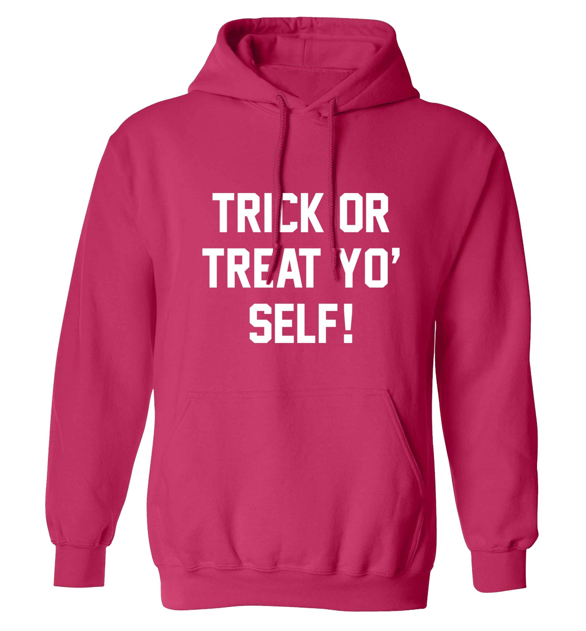 Trick or Treat Yo' Self adults unisex pink hoodie 2XL