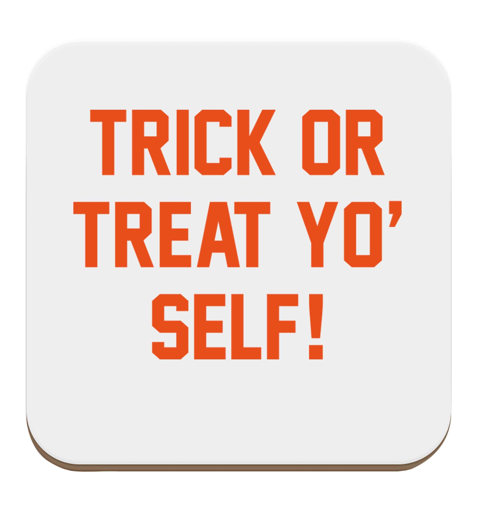 Trick or Treat Yo' Self set of four coasters