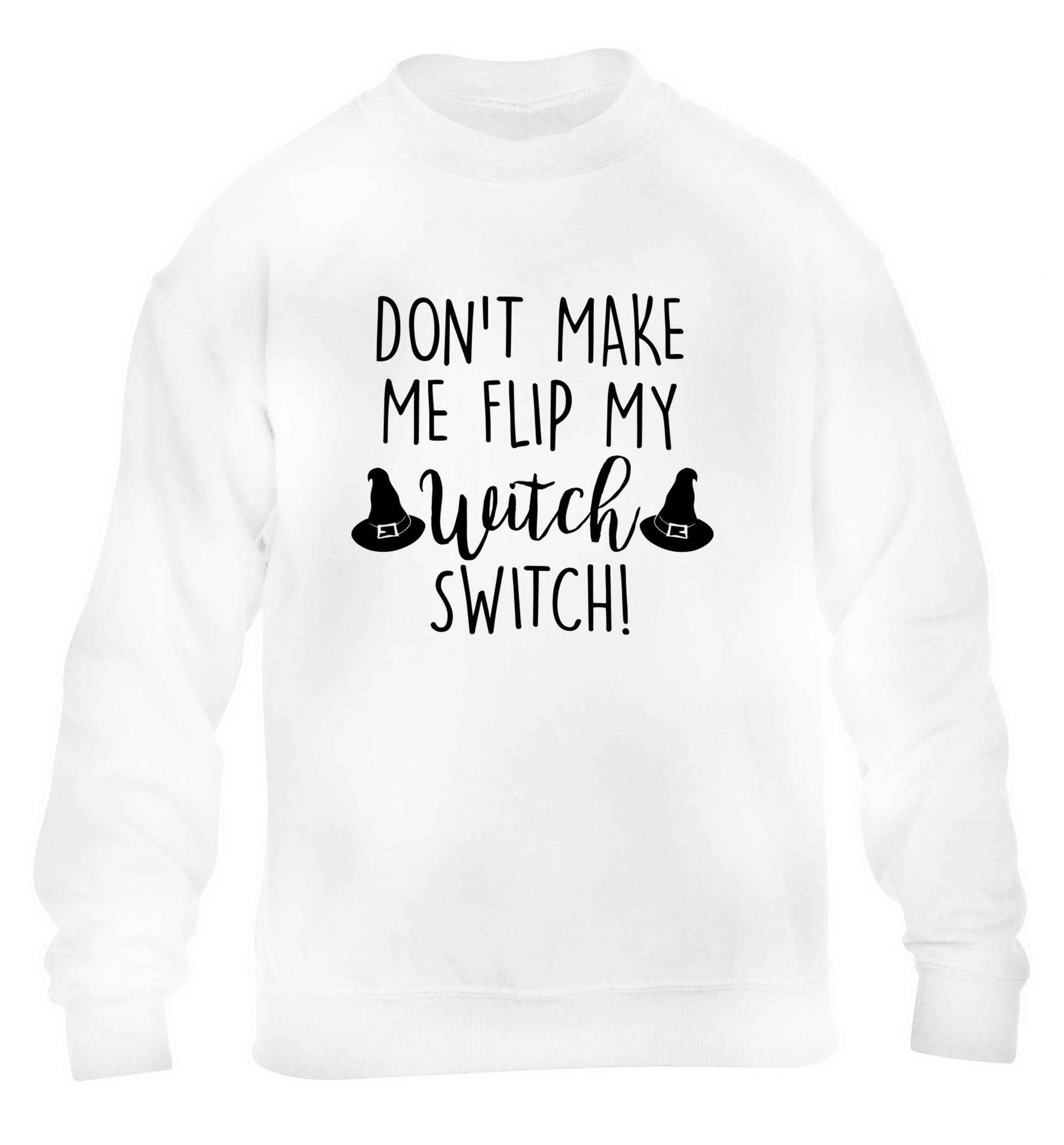 Don't make me flip my witch switch children's white sweater 12-13 Years