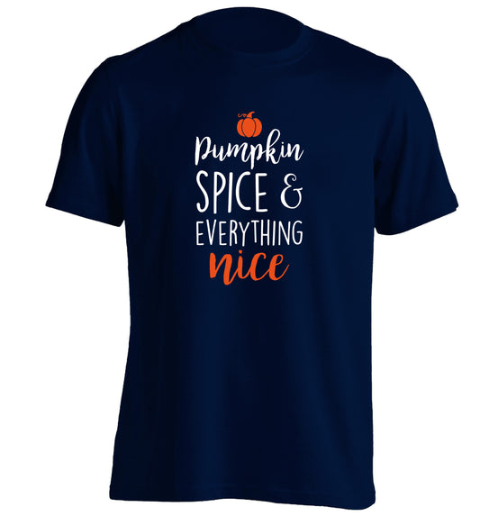 Pumpkin spice and everything nice adults unisex navy Tshirt 2XL