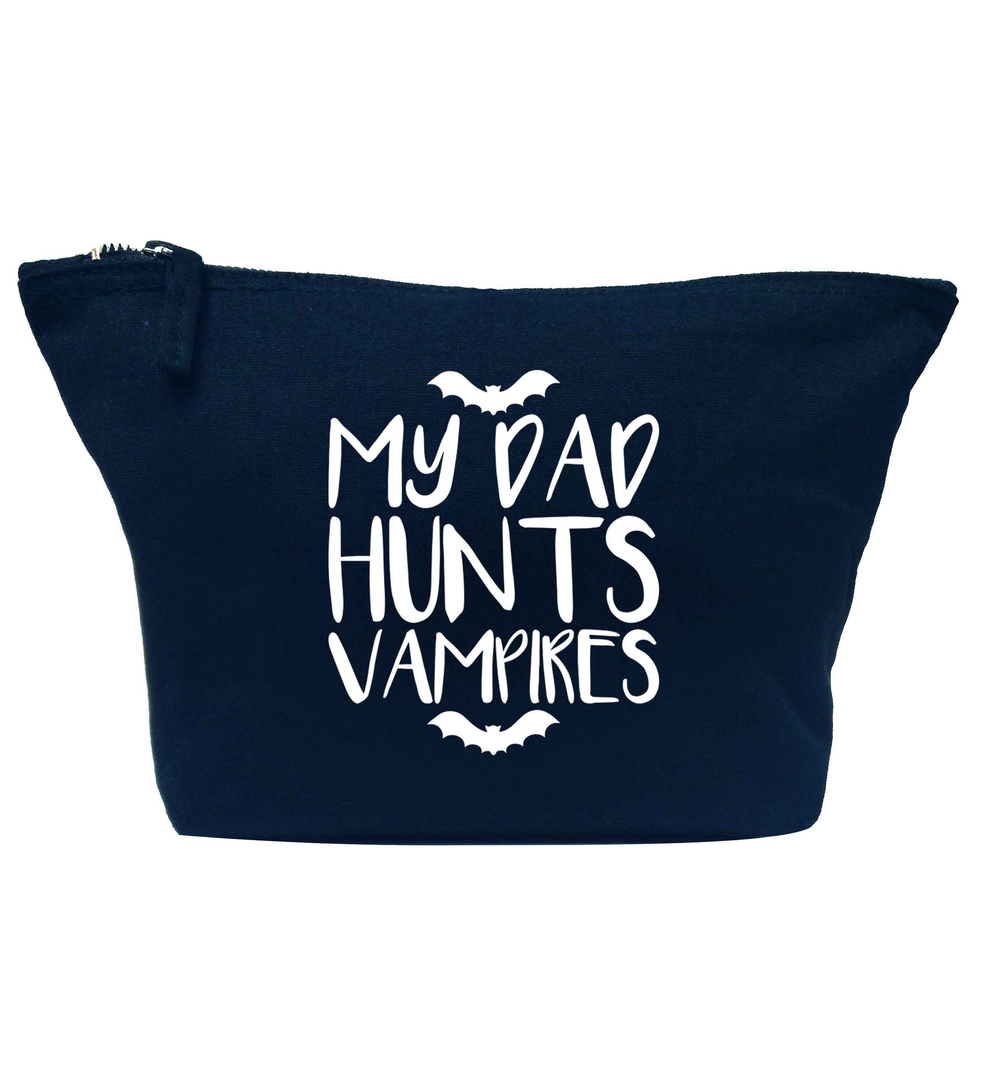 My dad hunts vampires navy makeup bag