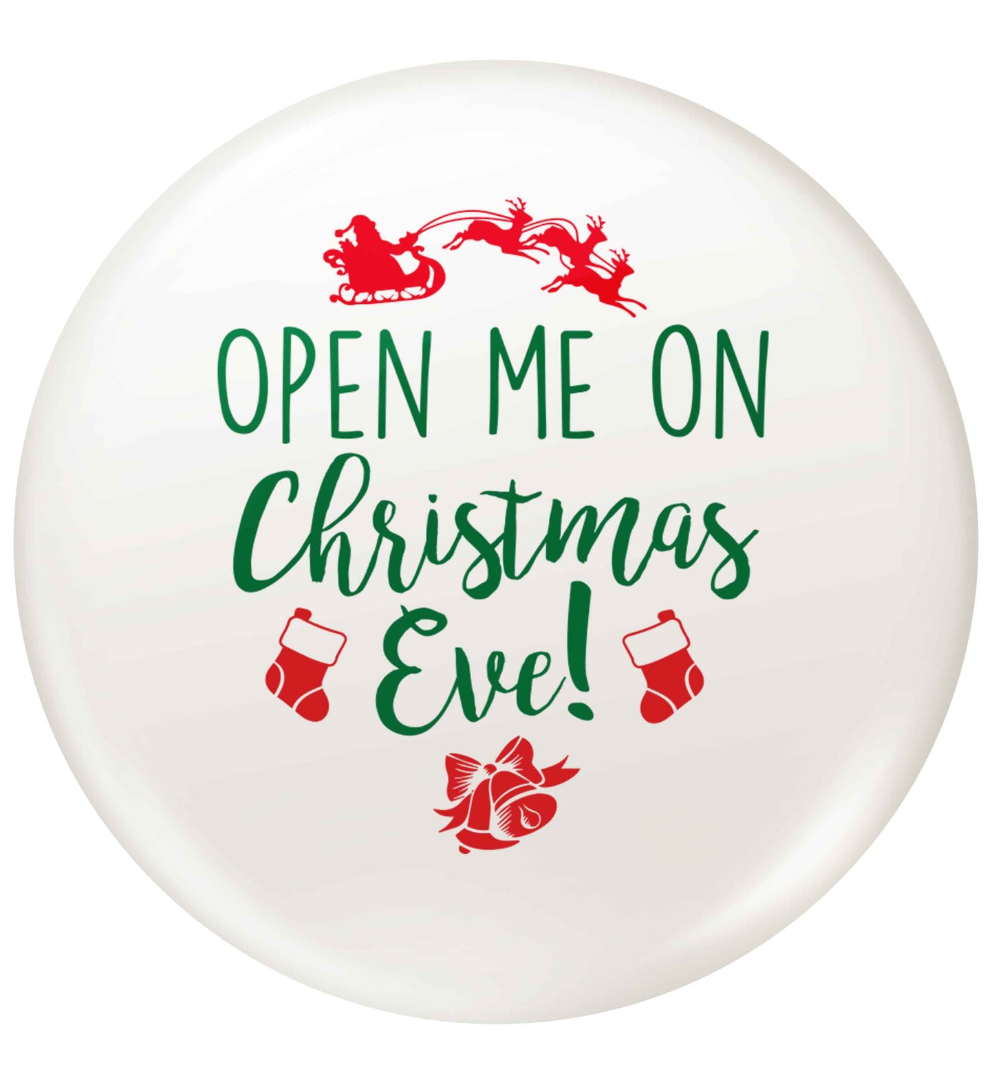 Open me on Christmas Day small 25mm Pin badge