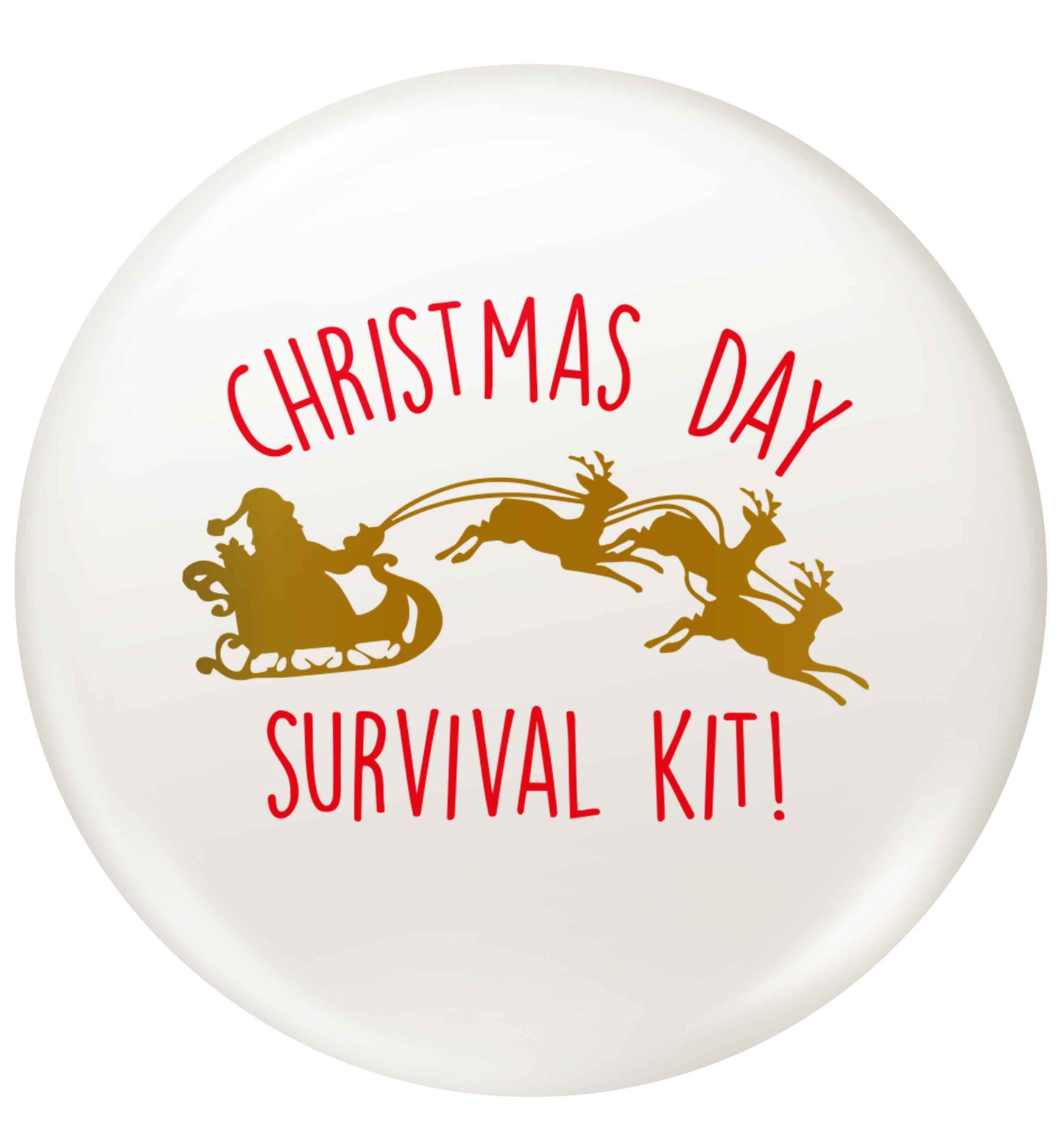 Christmas Day Survival Kitsmall 25mm Pin badge