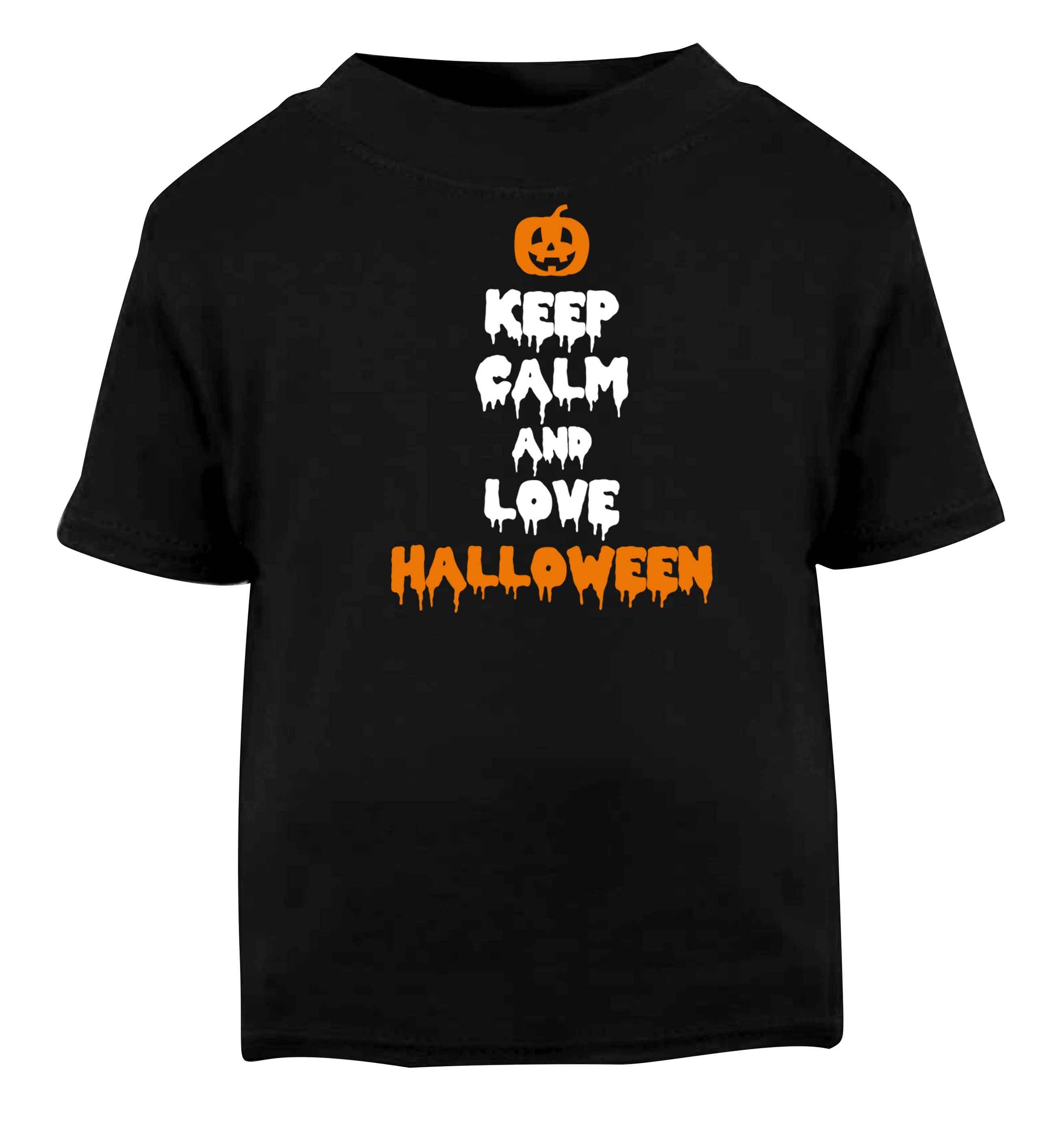 Keep calm and love halloween Black baby toddler Tshirt 2 years