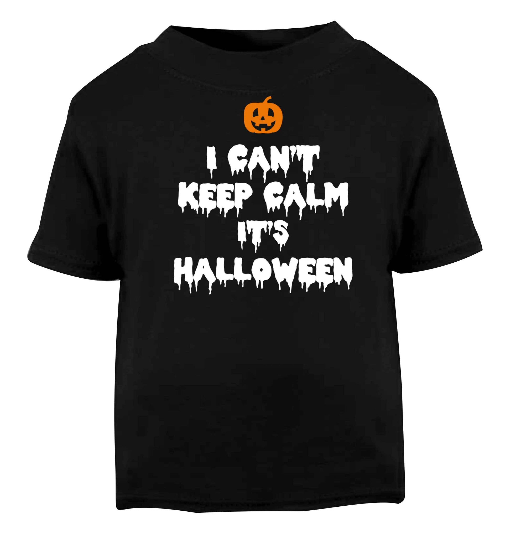 I can't keep calm it's halloween Black baby toddler Tshirt 2 years