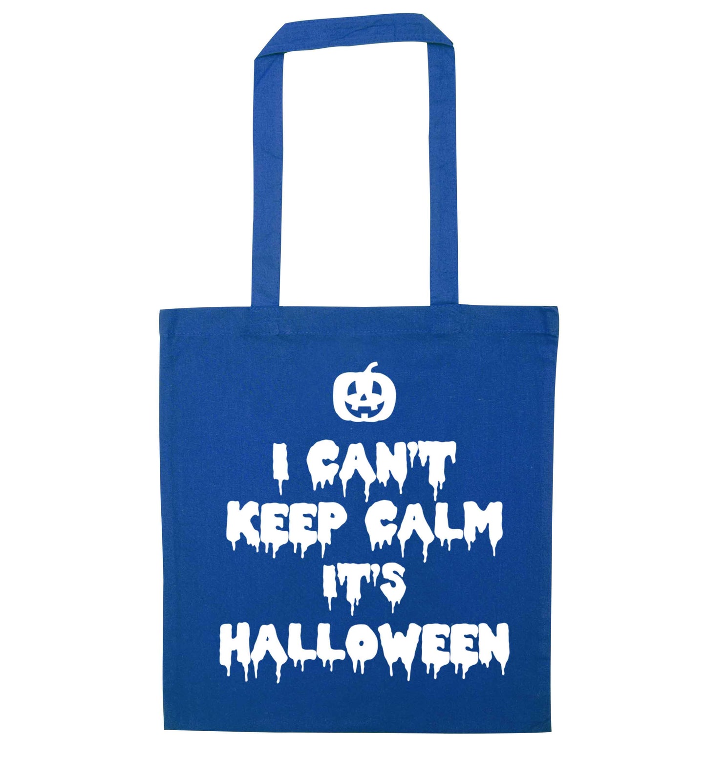 I can't keep calm it's halloween blue tote bag