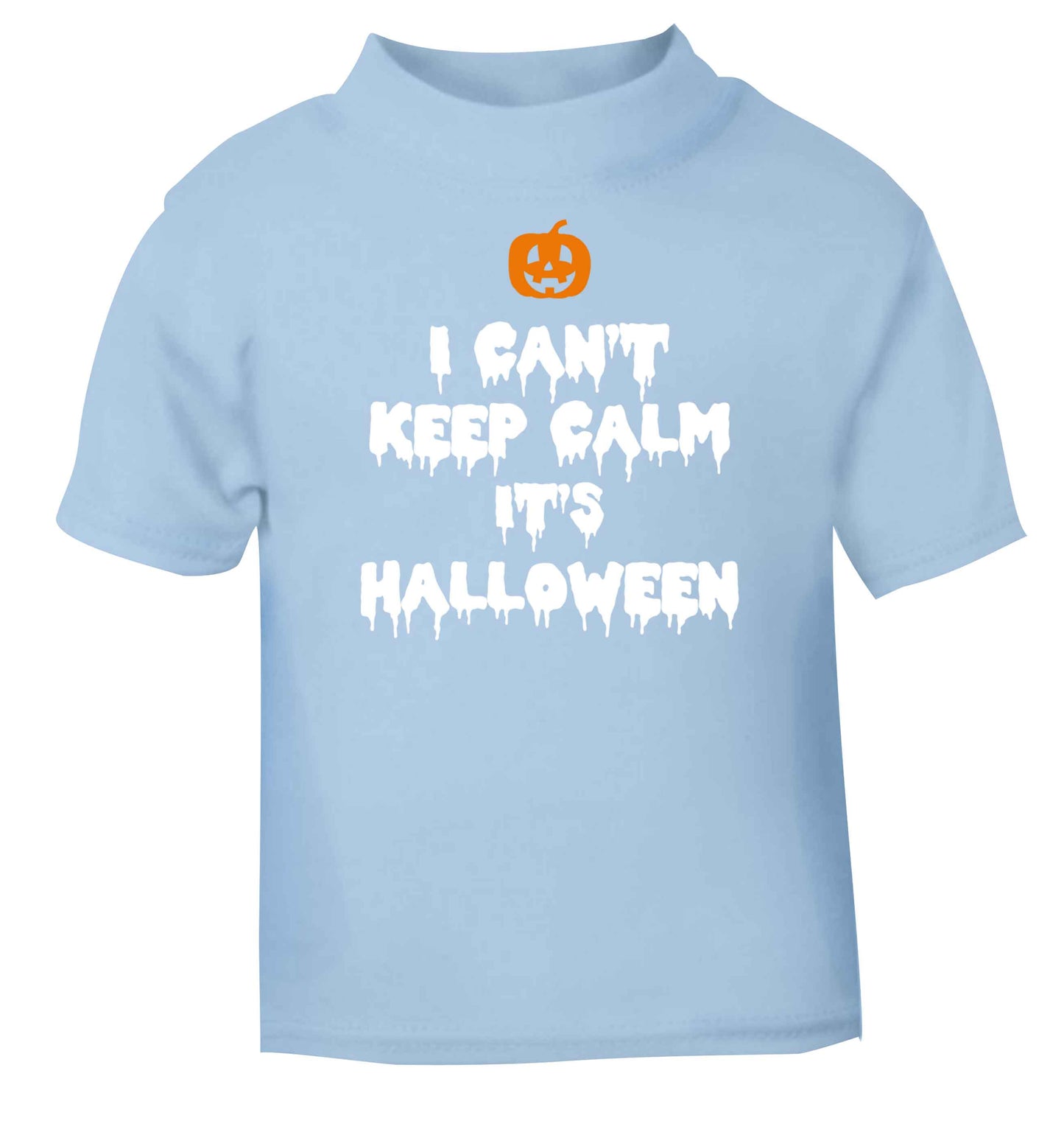 I can't keep calm it's halloween light blue baby toddler Tshirt 2 Years