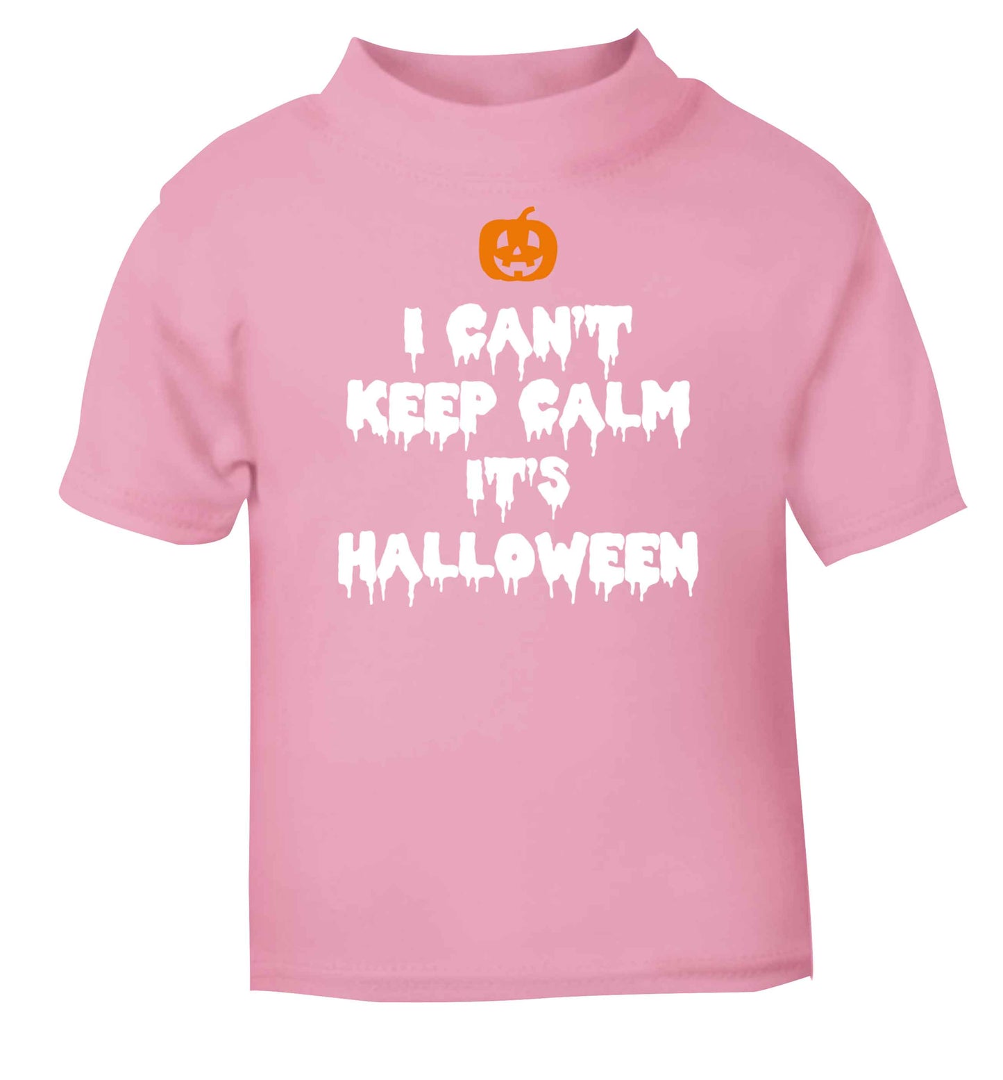 I can't keep calm it's halloween light pink baby toddler Tshirt 2 Years