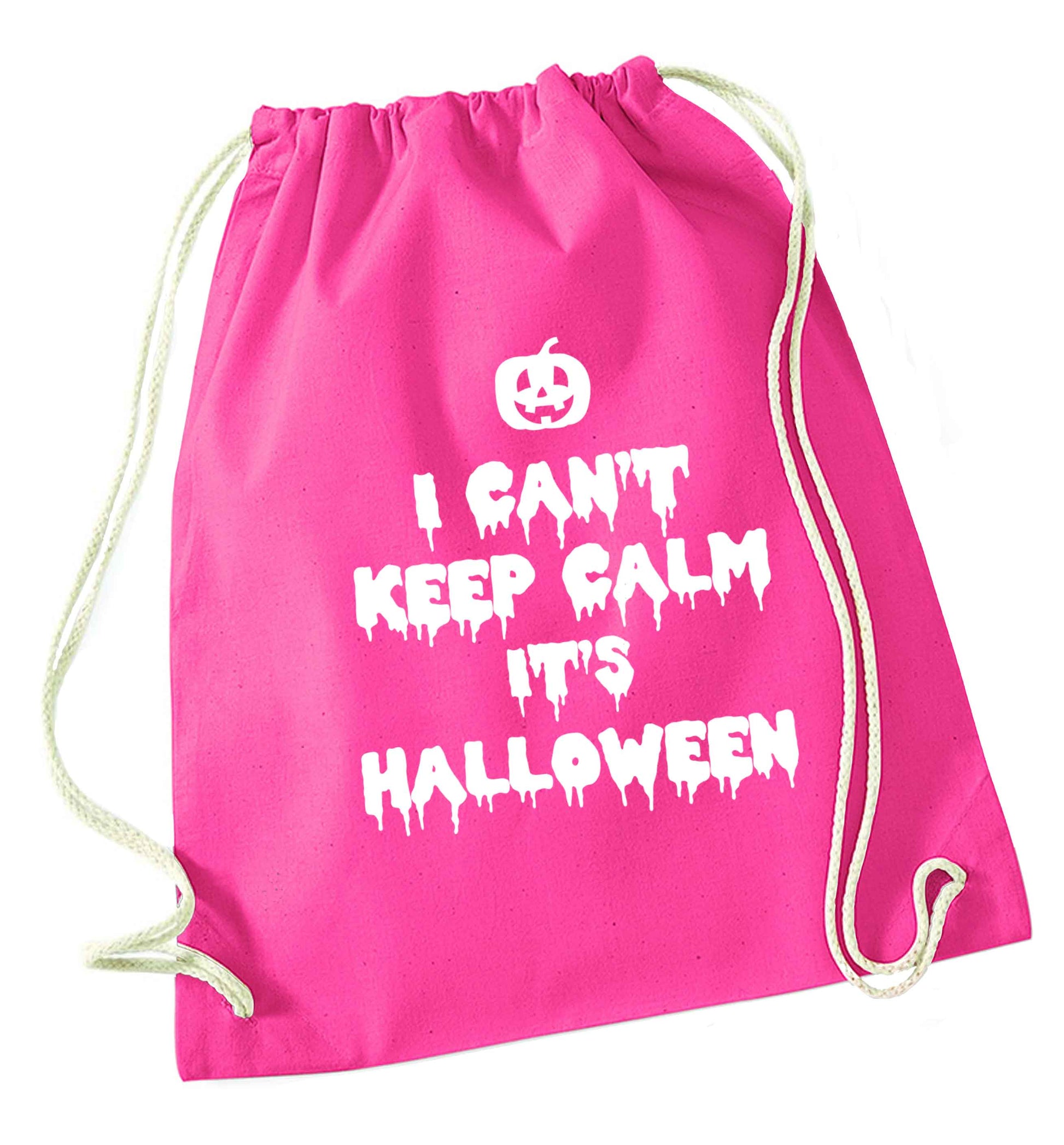 I can't keep calm it's halloween pink drawstring bag