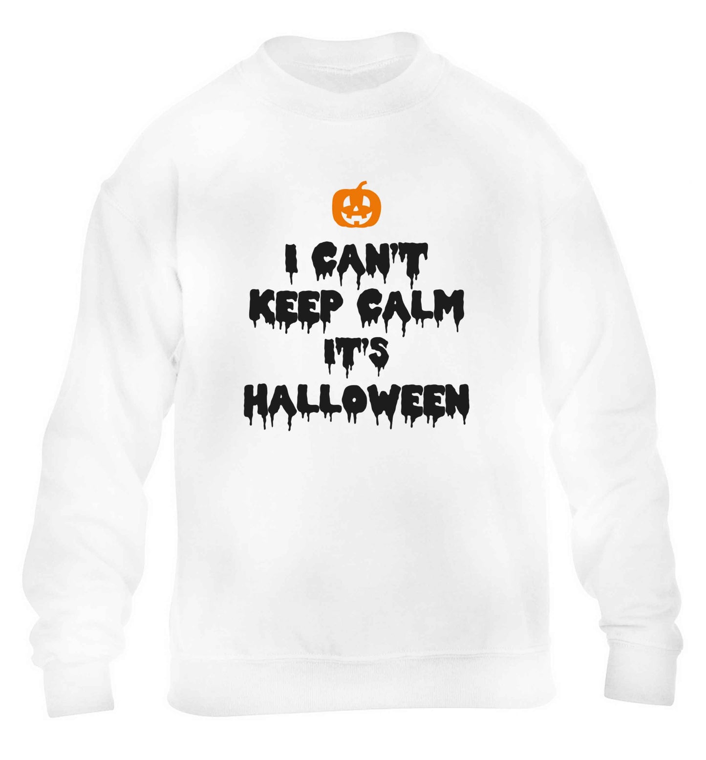 I can't keep calm it's halloween children's white sweater 12-13 Years