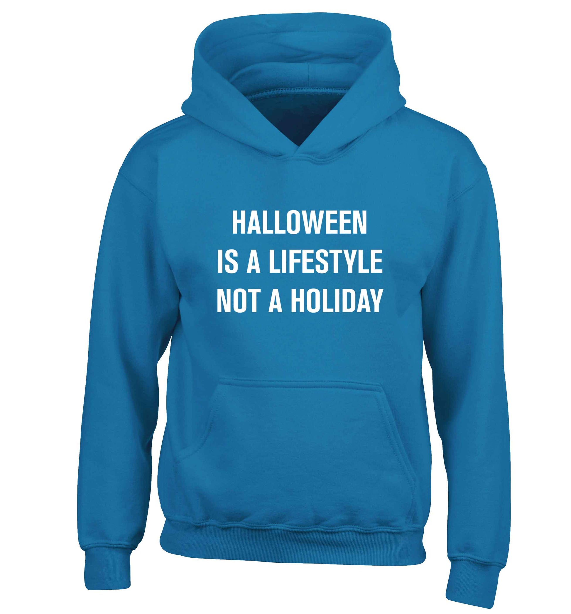 Halloween is a lifestyle not a holiday children's blue hoodie 12-13 Years