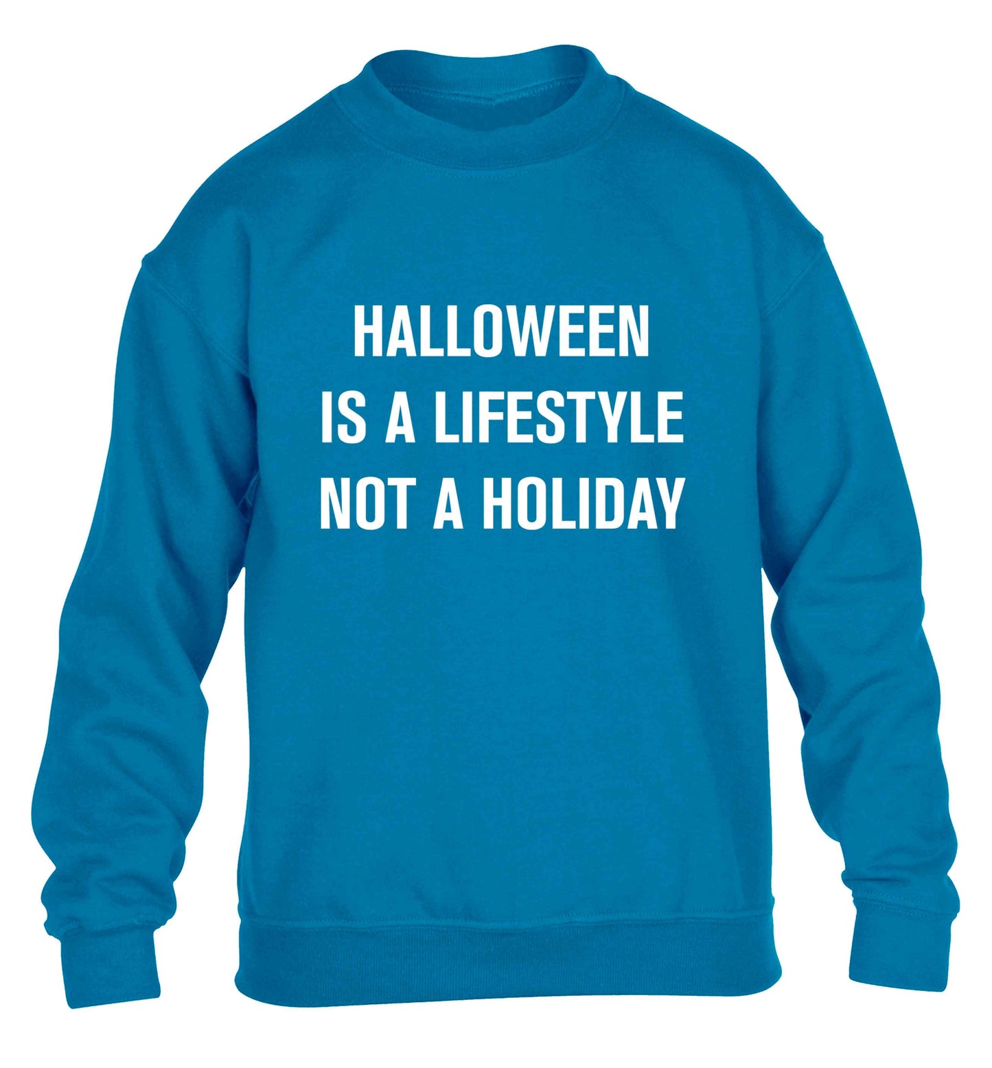 Halloween is a lifestyle not a holiday children's blue sweater 12-13 Years