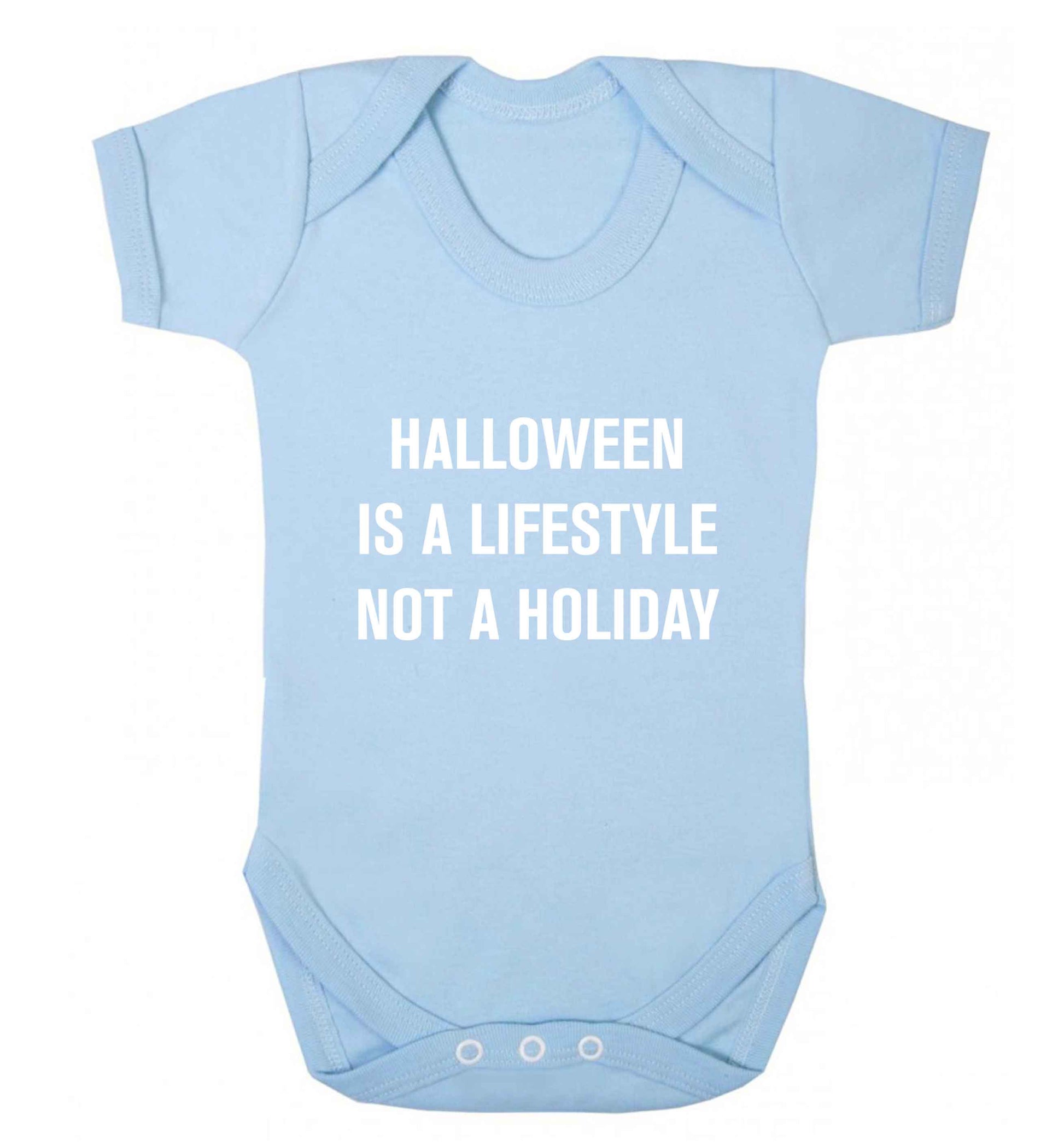 Halloween is a lifestyle not a holiday baby vest pale blue 18-24 months