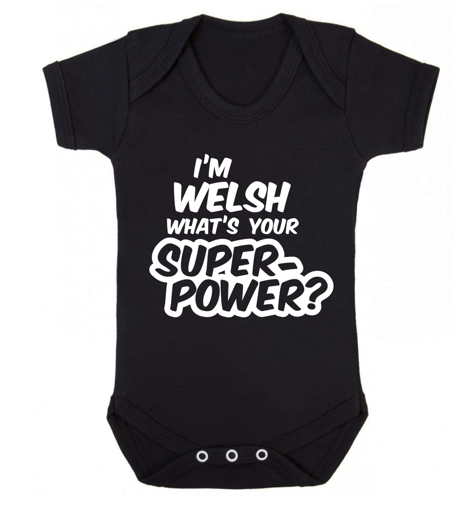 I'm Welsh what's your superpower? Baby Vest black 18-24 months