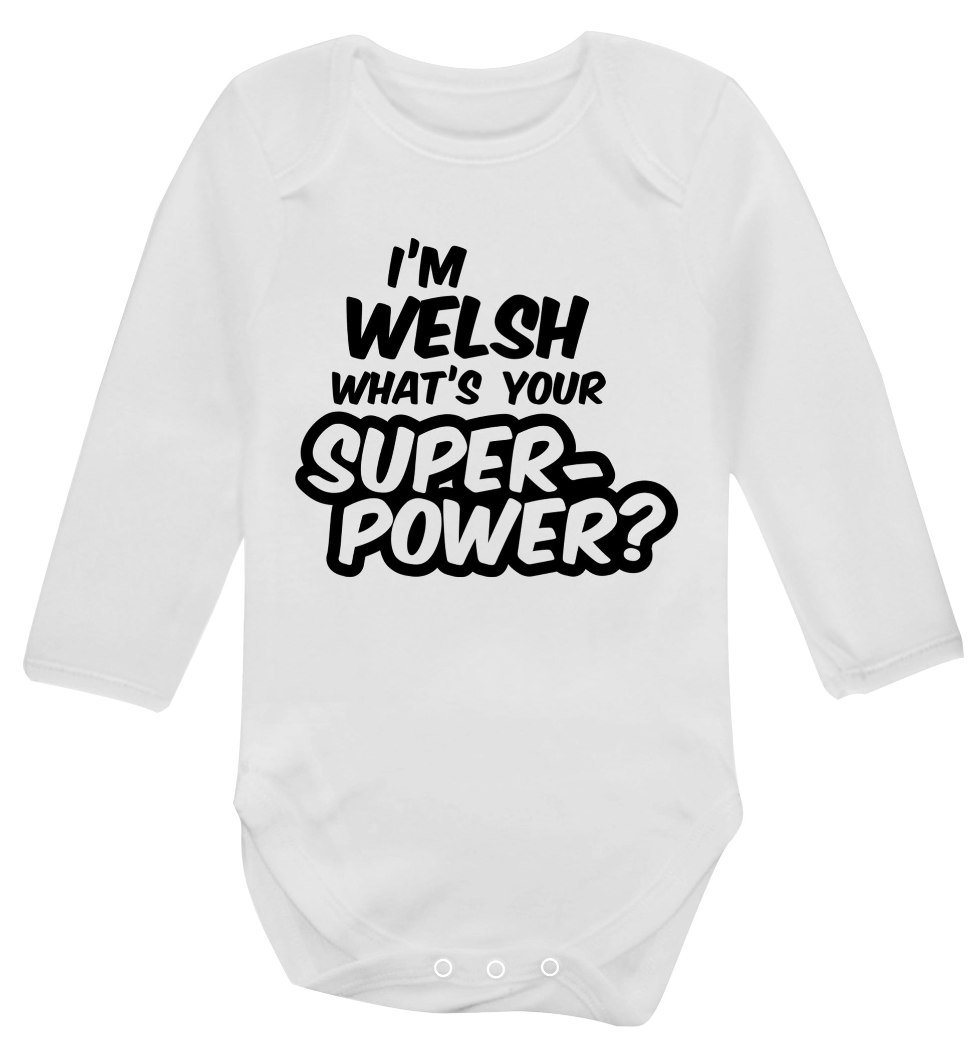 I'm Welsh what's your superpower? Baby Vest long sleeved white 6-12 months