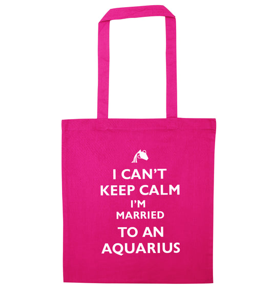 I can't keep calm I'm married to an aquarius pink tote bag