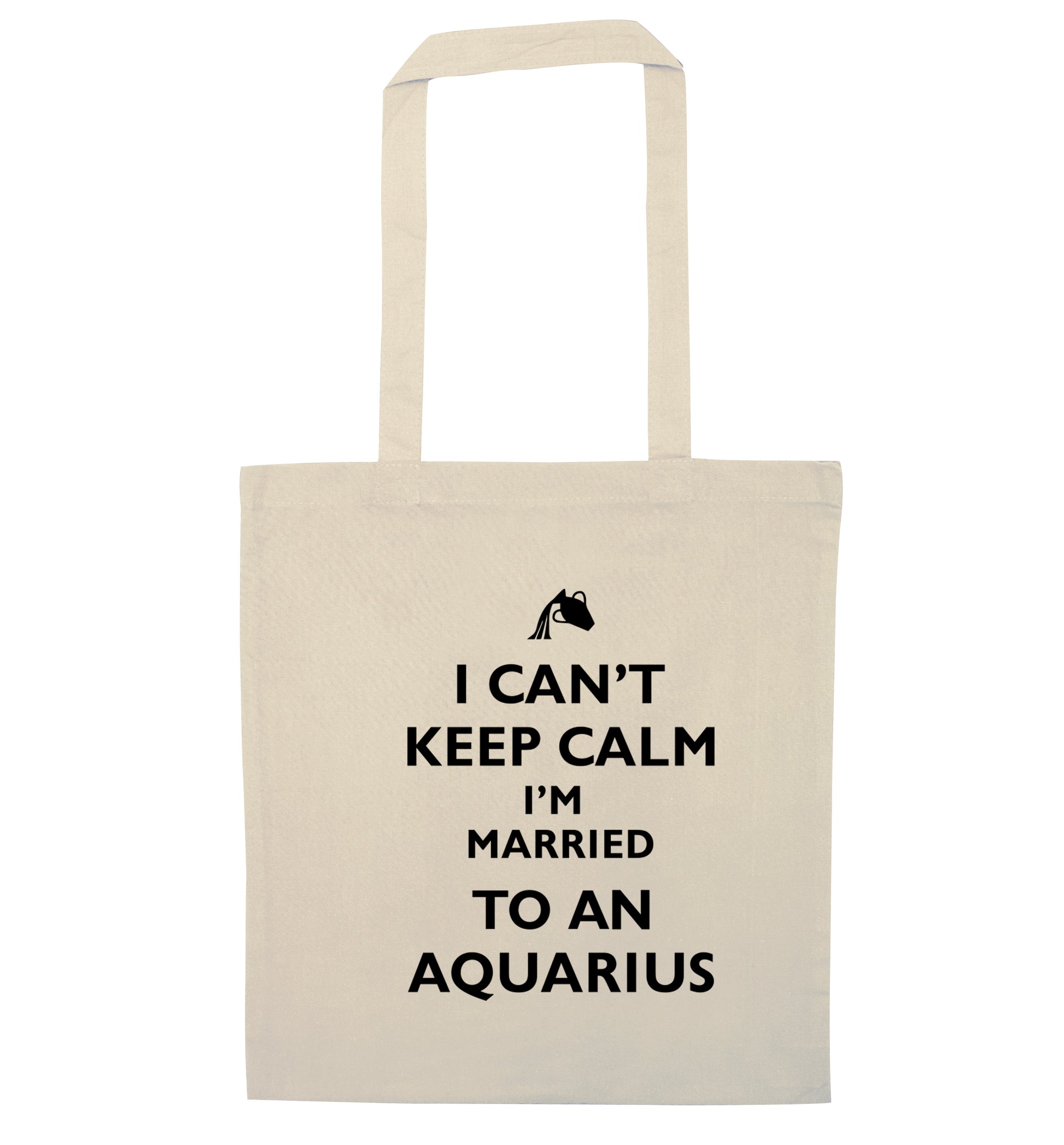 I can't keep calm I'm married to an aquarius natural tote bag