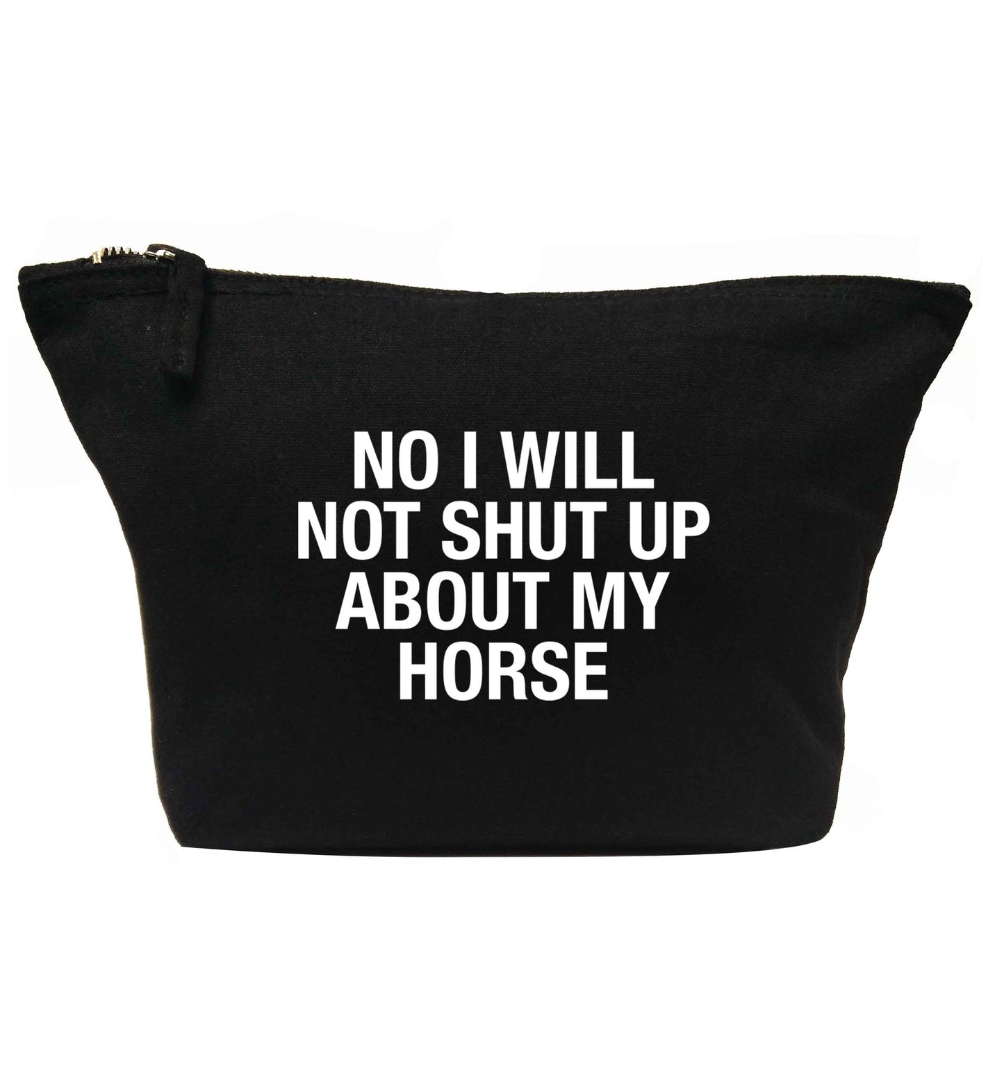 No I will not shut up talking about my horse | Makeup / wash bag
