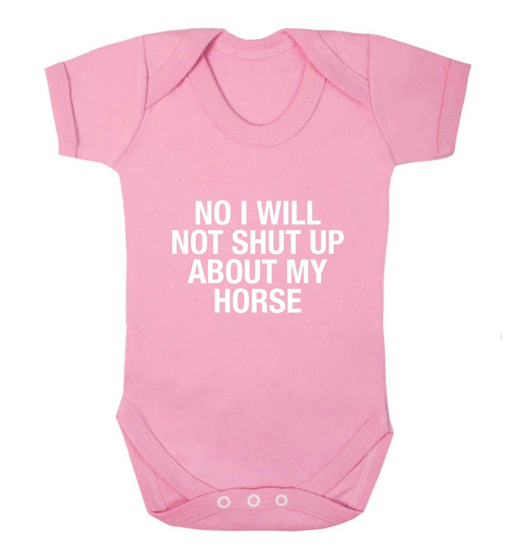 No I will not shut up talking about my horse baby vest pale pink 18-24 months