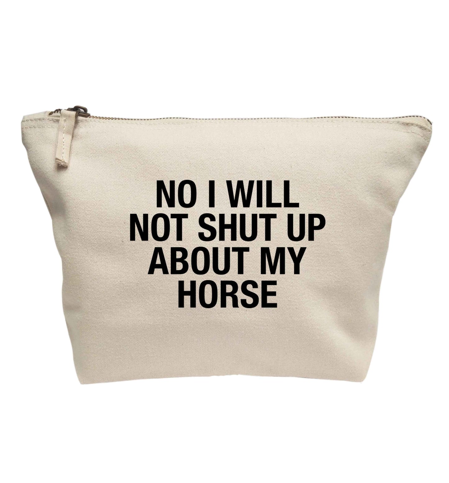 No I will not shut up talking about my horse | Makeup / wash bag