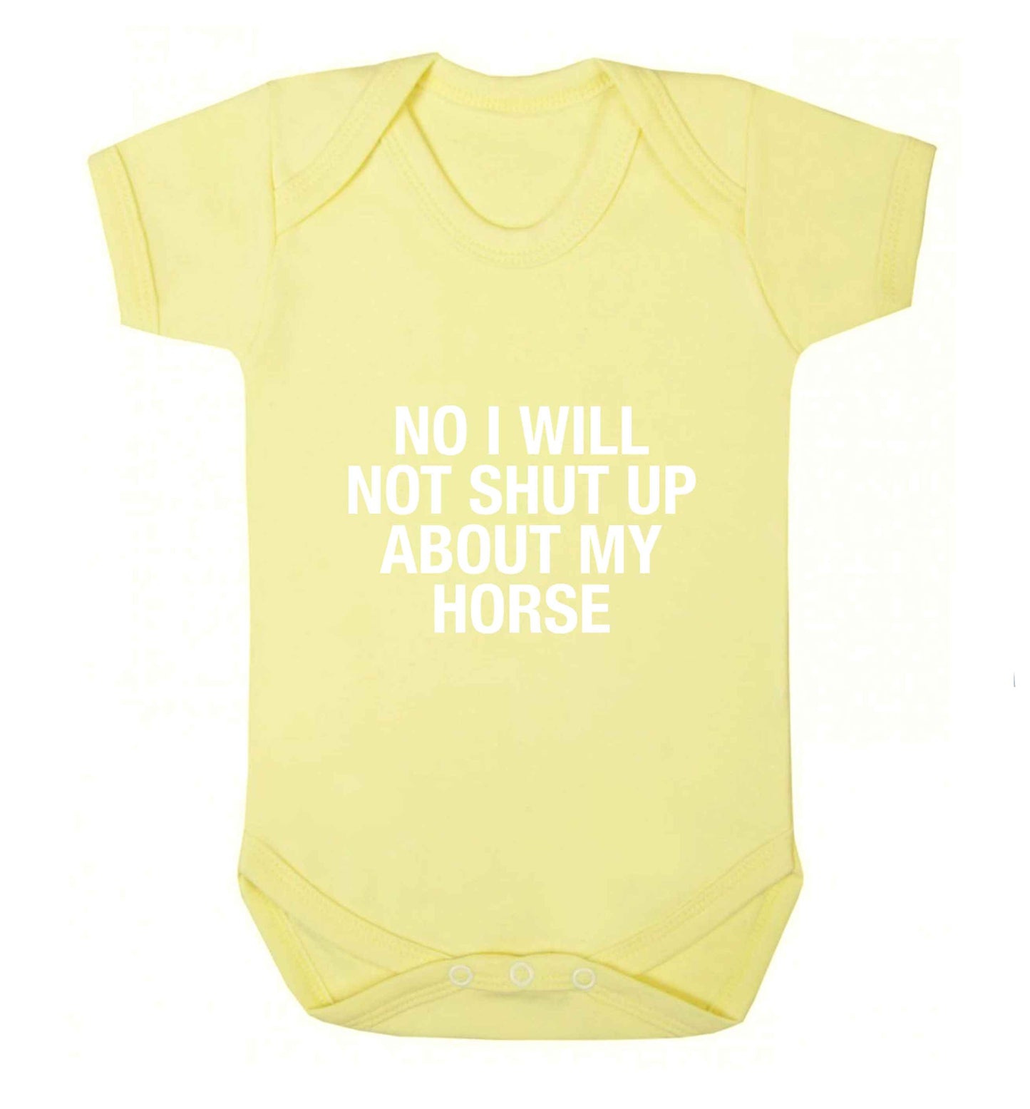 No I will not shut up talking about my horse baby vest pale yellow 18-24 months