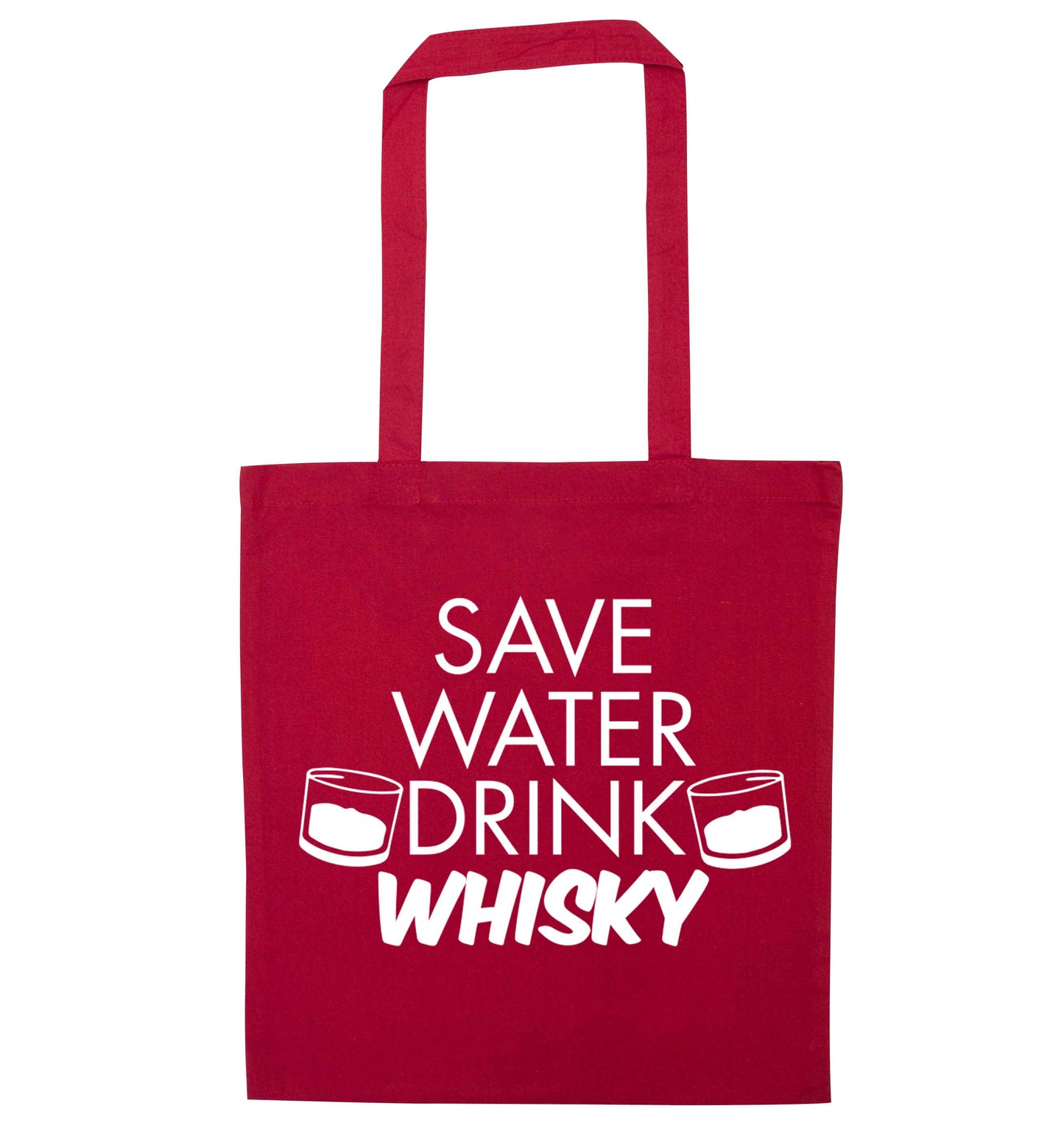 Save water drink whisky red tote bag