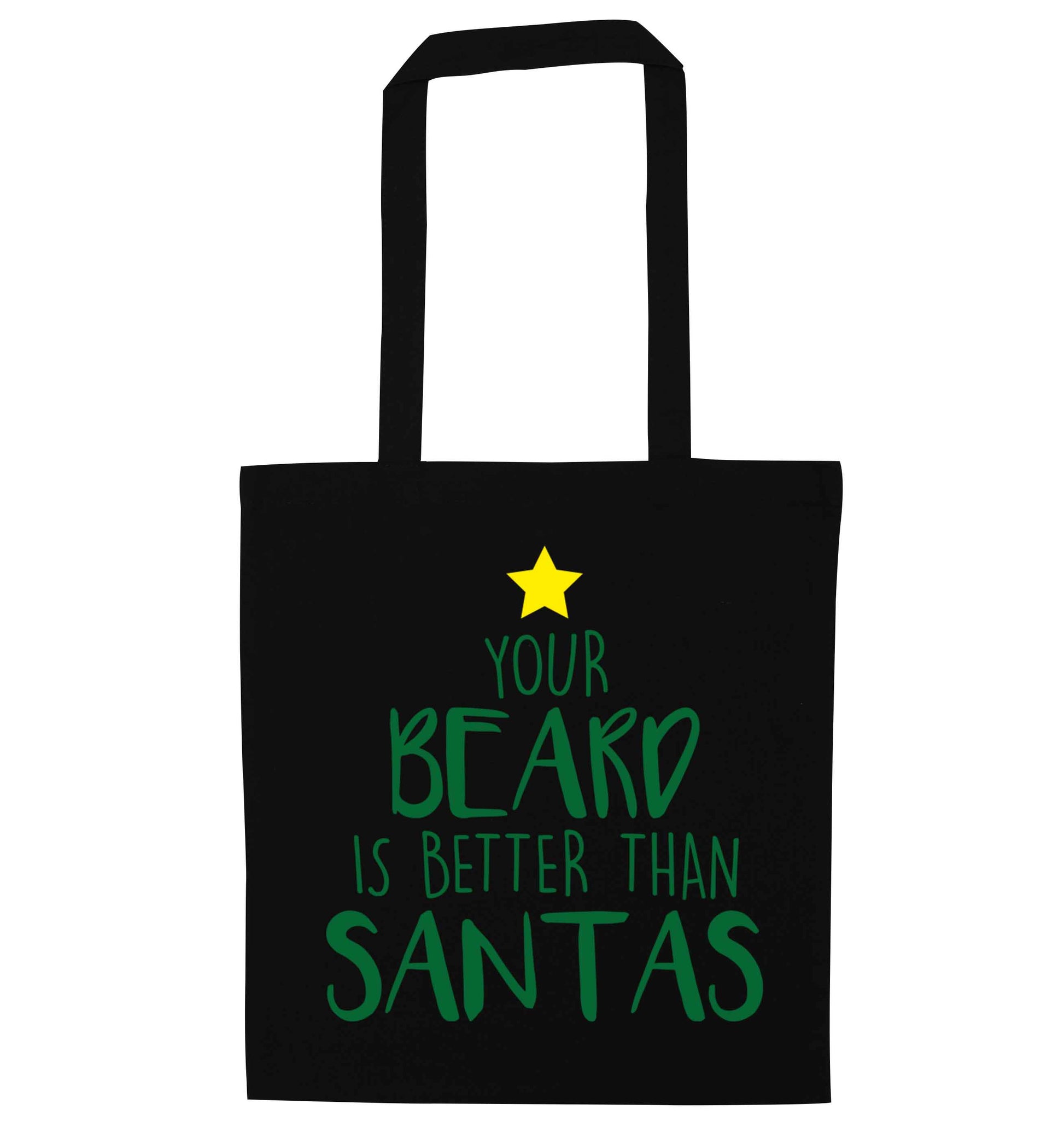 Your Beard Better than Santas black tote bag