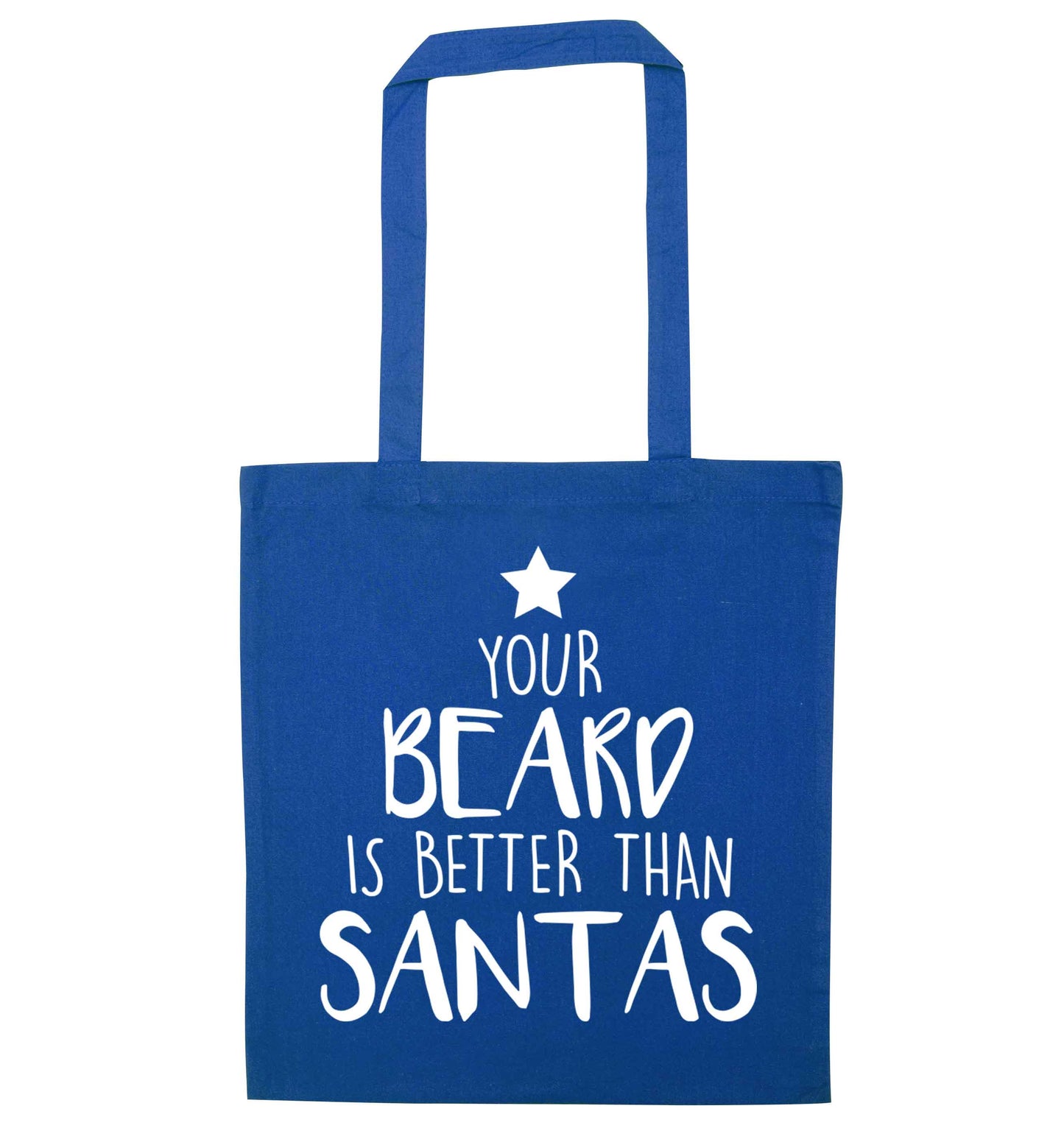 Your Beard Better than Santas blue tote bag