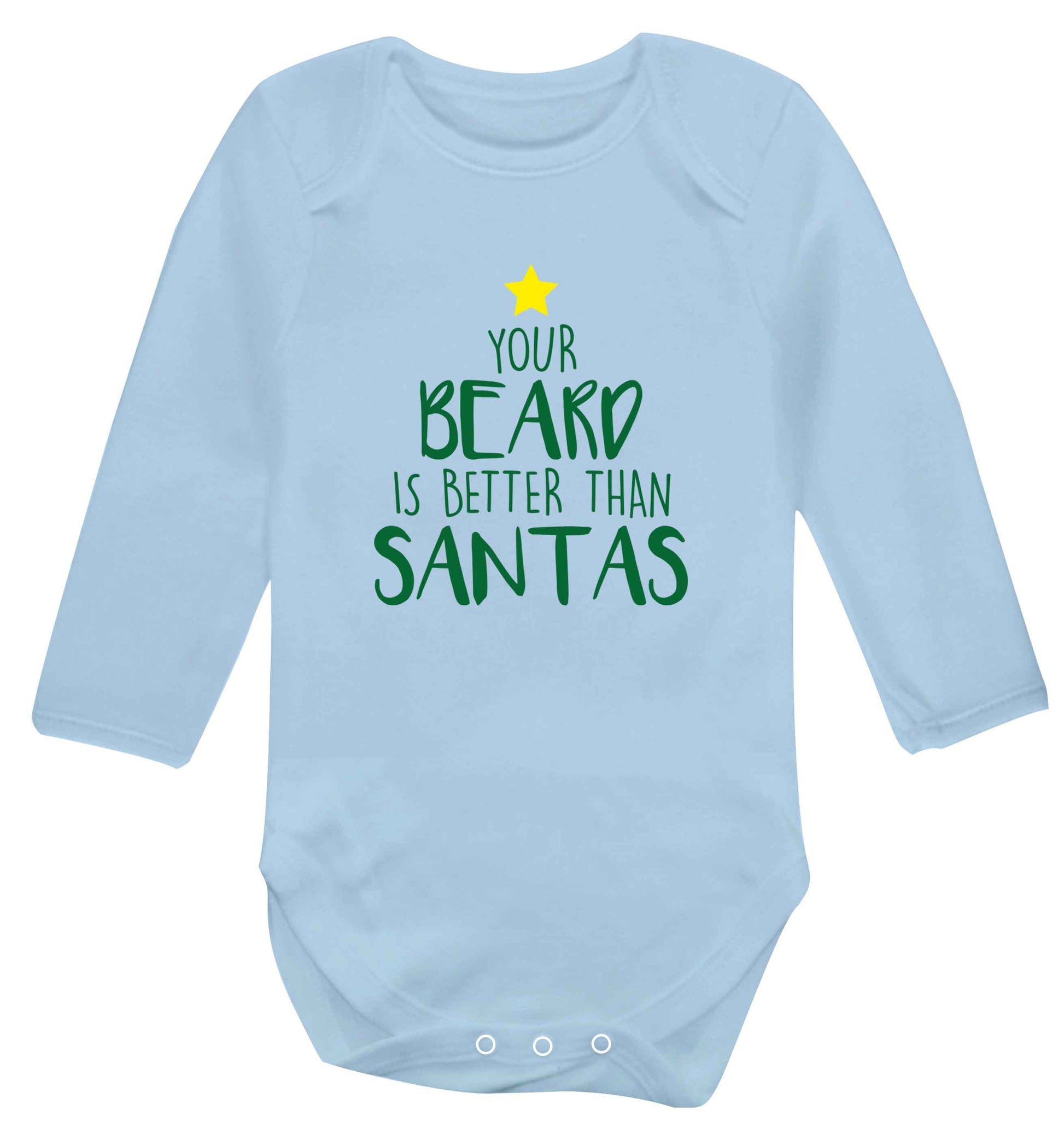 Your Beard Better than Santas baby vest long sleeved pale blue 6-12 months