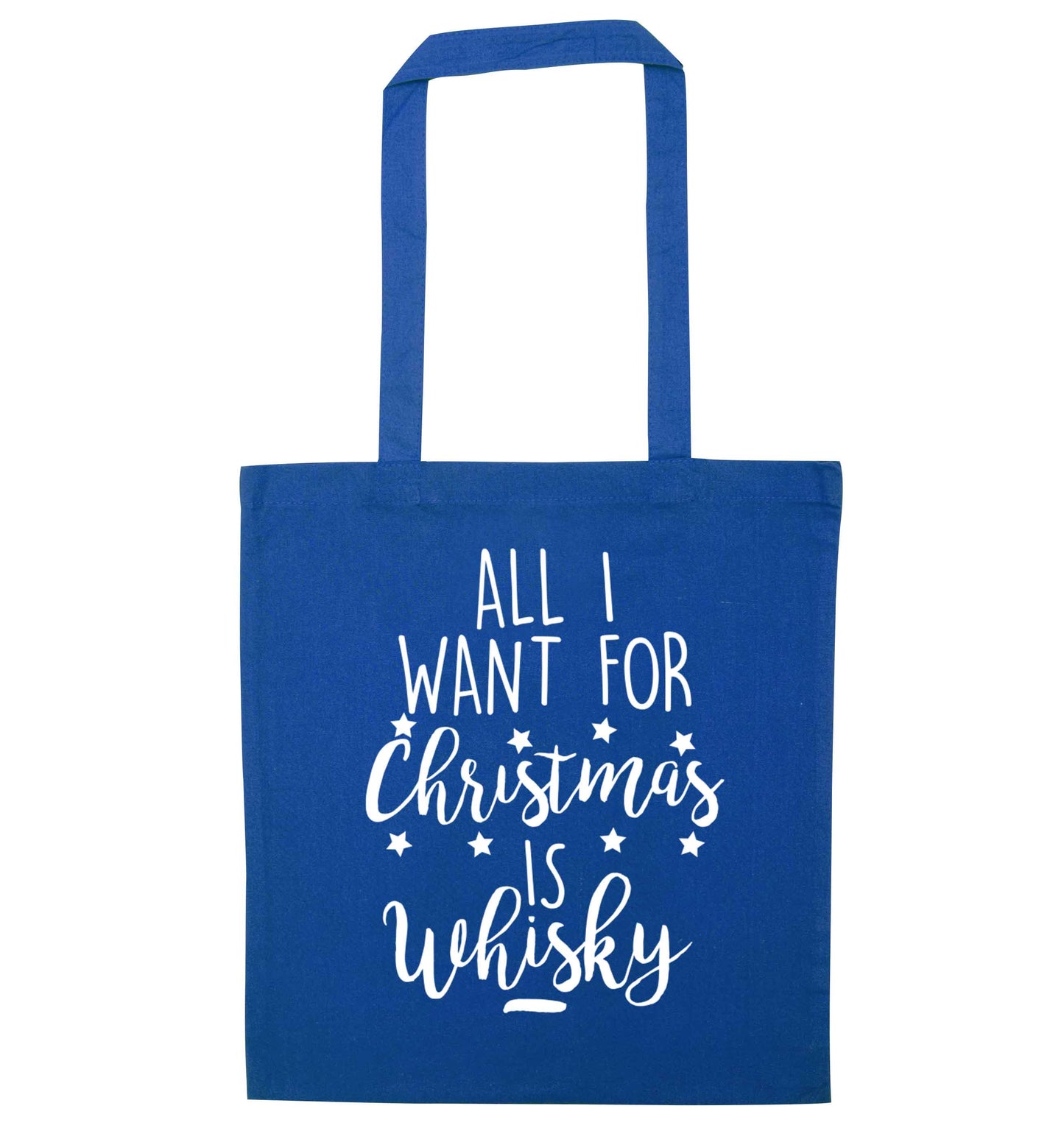 All I want for Christmas is whisky blue tote bag