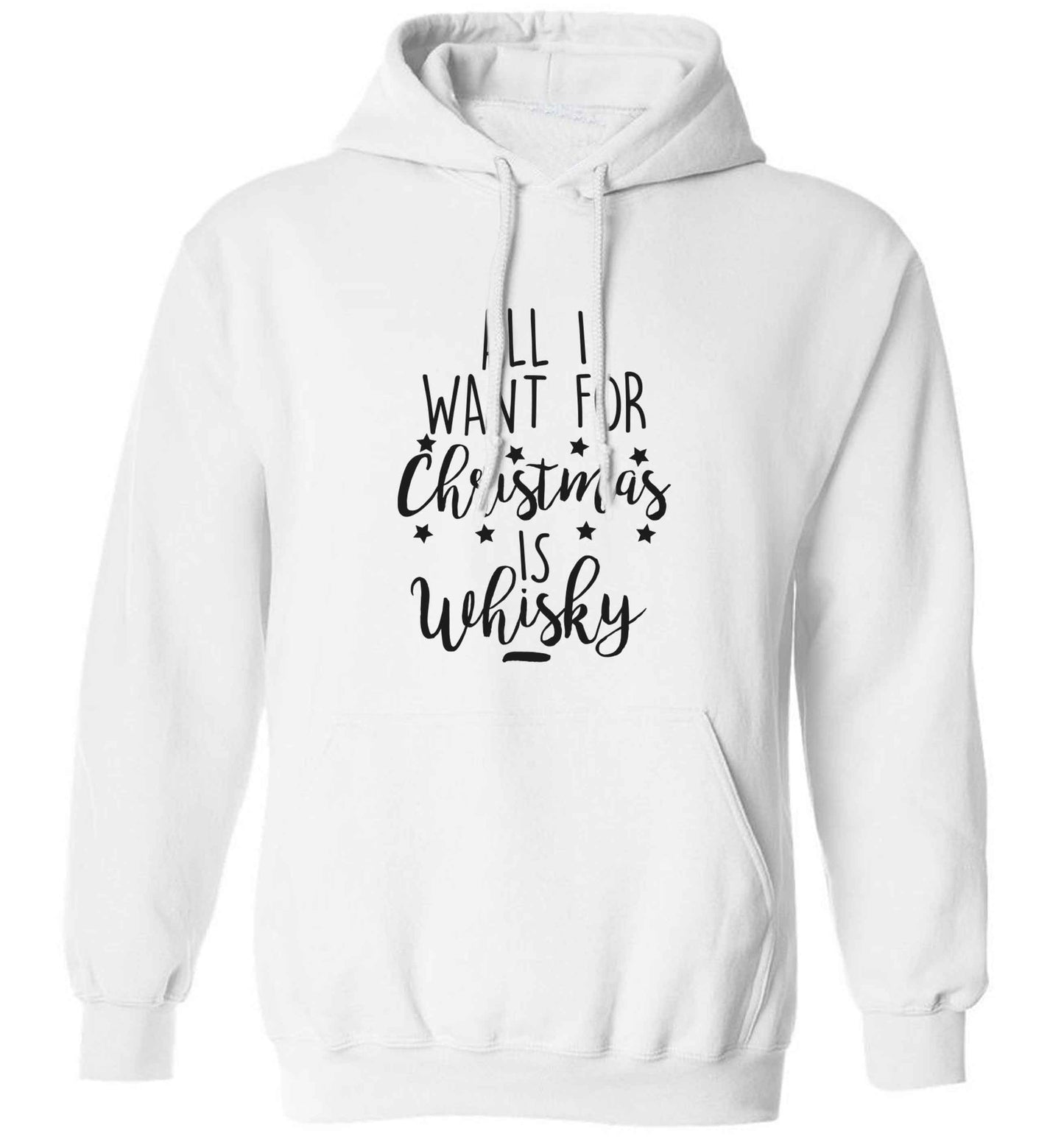 All I want for Christmas is whisky adults unisex white hoodie 2XL