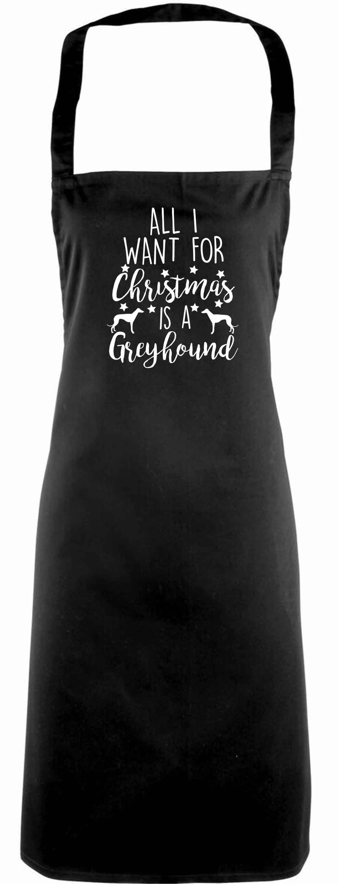 All I want for Christmas is a greyhound adults black apron