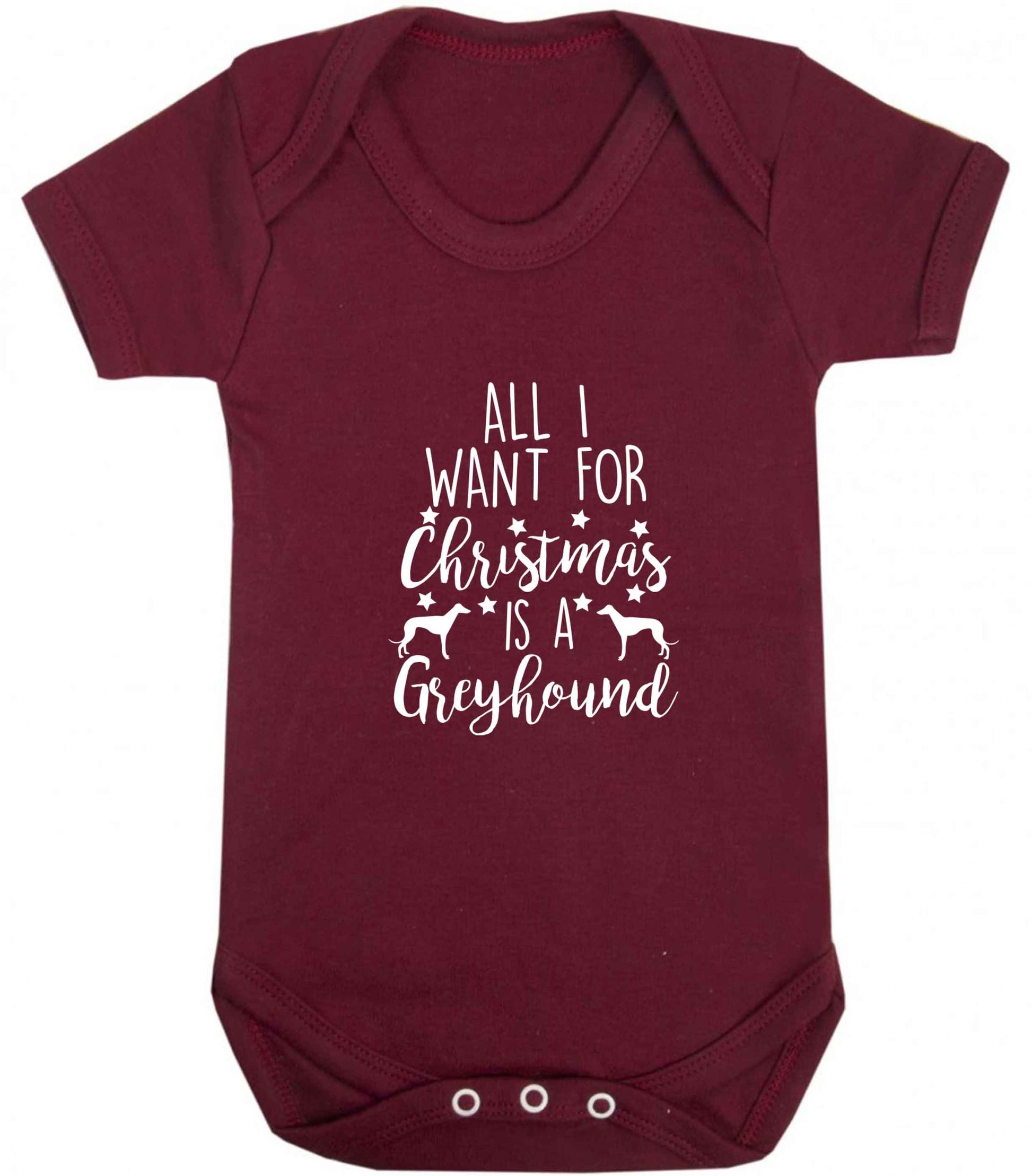 All I want for Christmas is a greyhound baby vest maroon 18-24 months