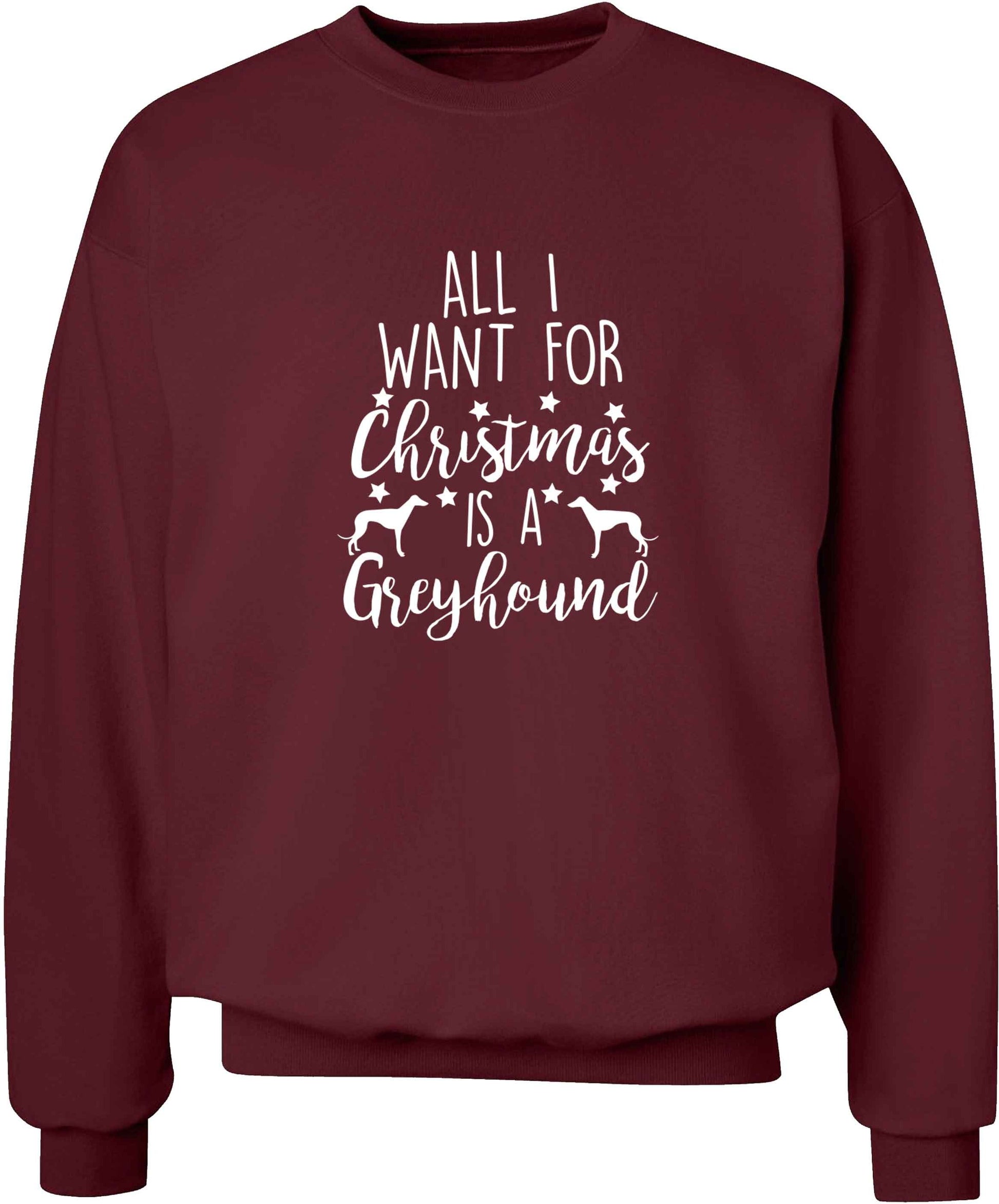 All I want for Christmas is a greyhound adult's unisex maroon sweater 2XL
