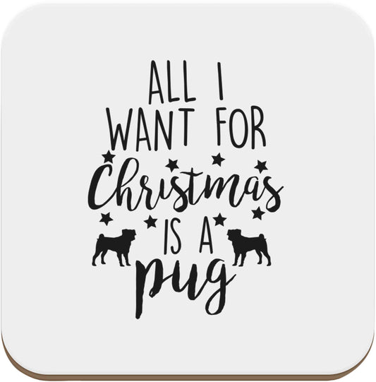 All I want for Christmas is a pug set of four coasters
