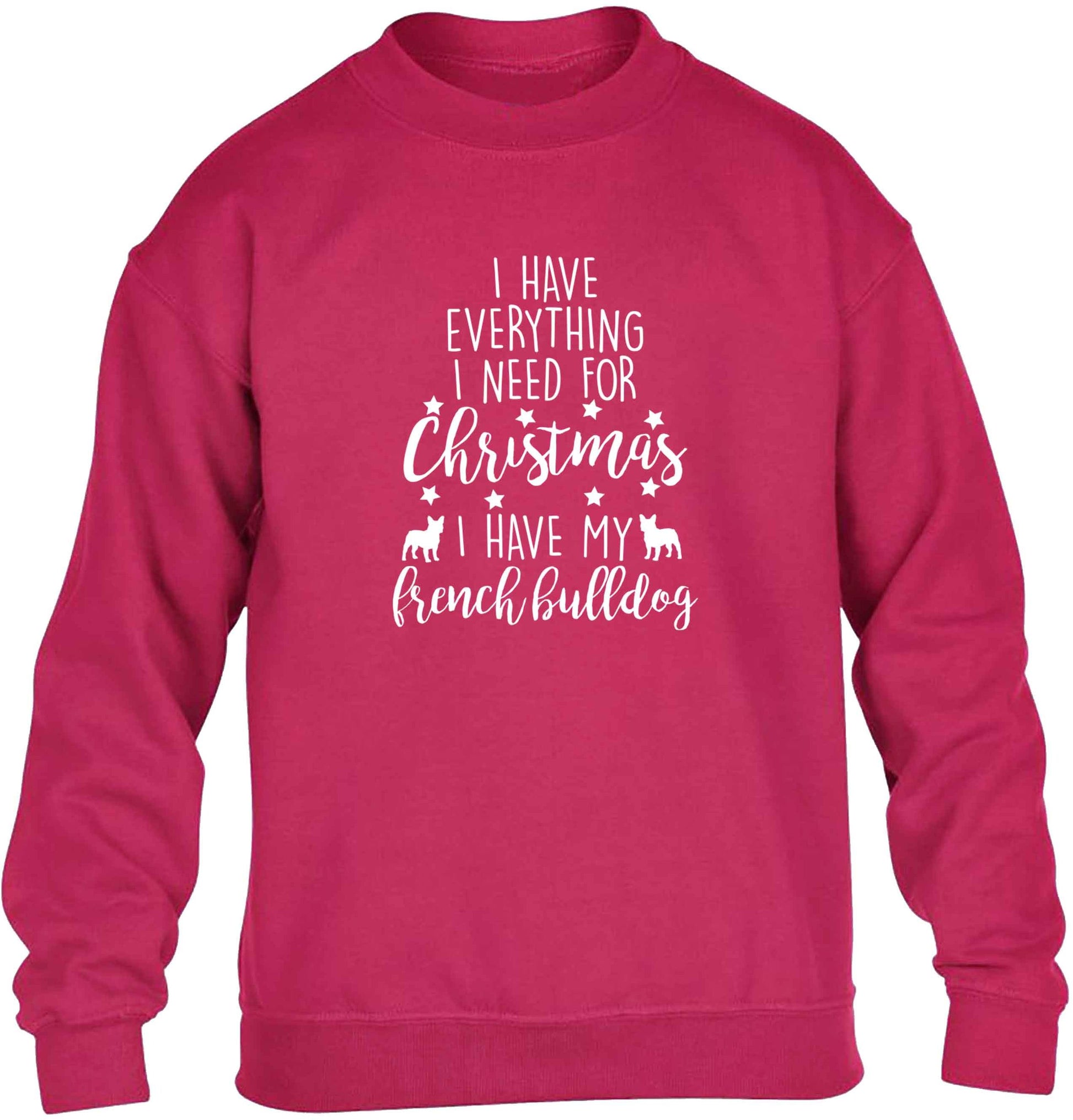 I have everything I need for Christmas I have my french bulldog children's pink sweater 12-13 Years