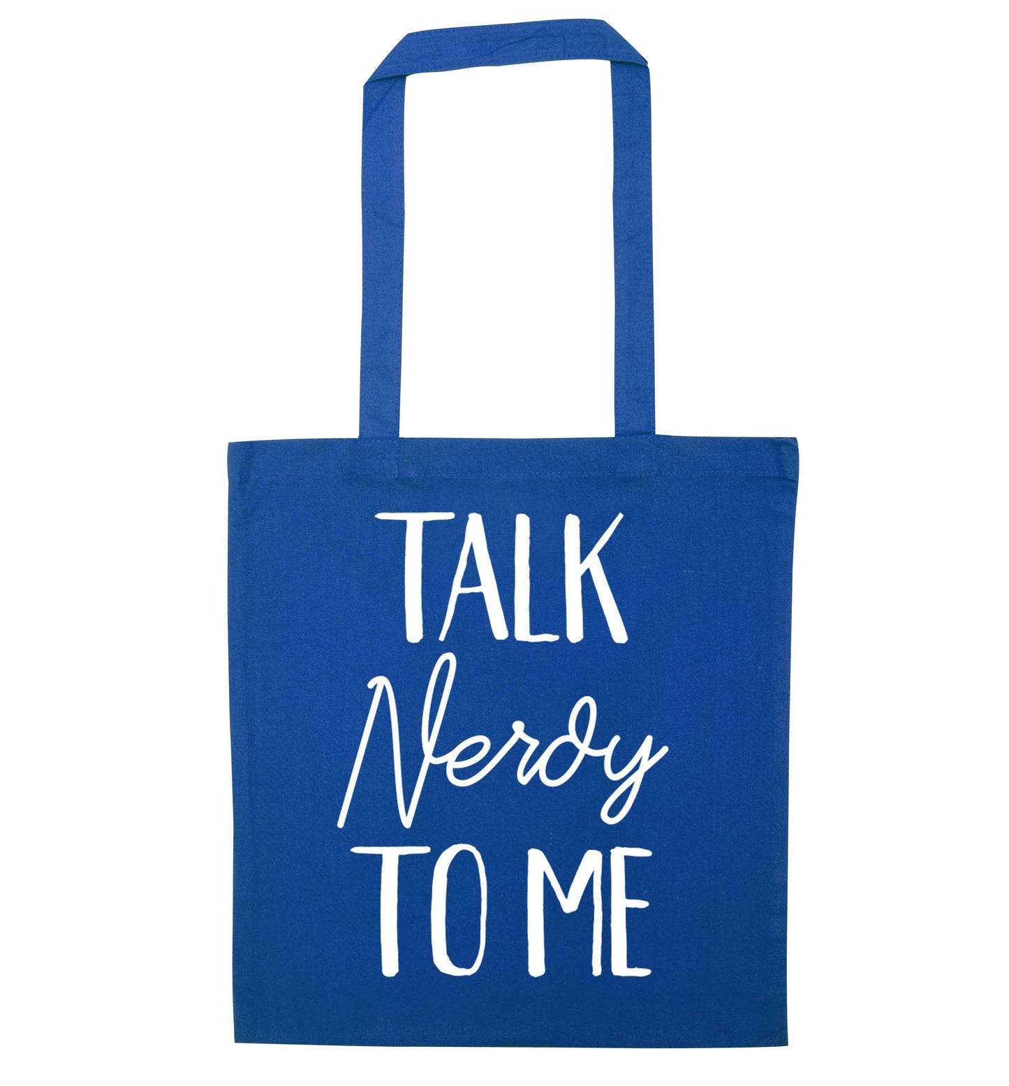 Talk nerdy to me blue tote bag