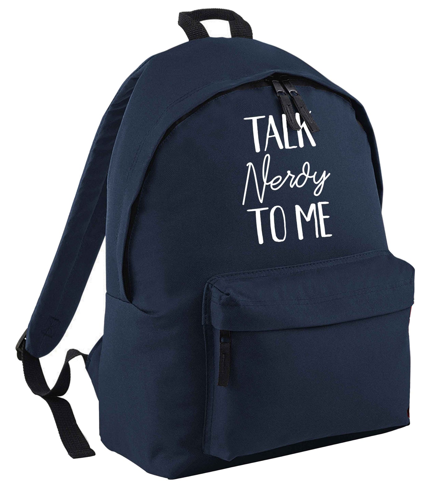 Talk nerdy to me navy adults backpack
