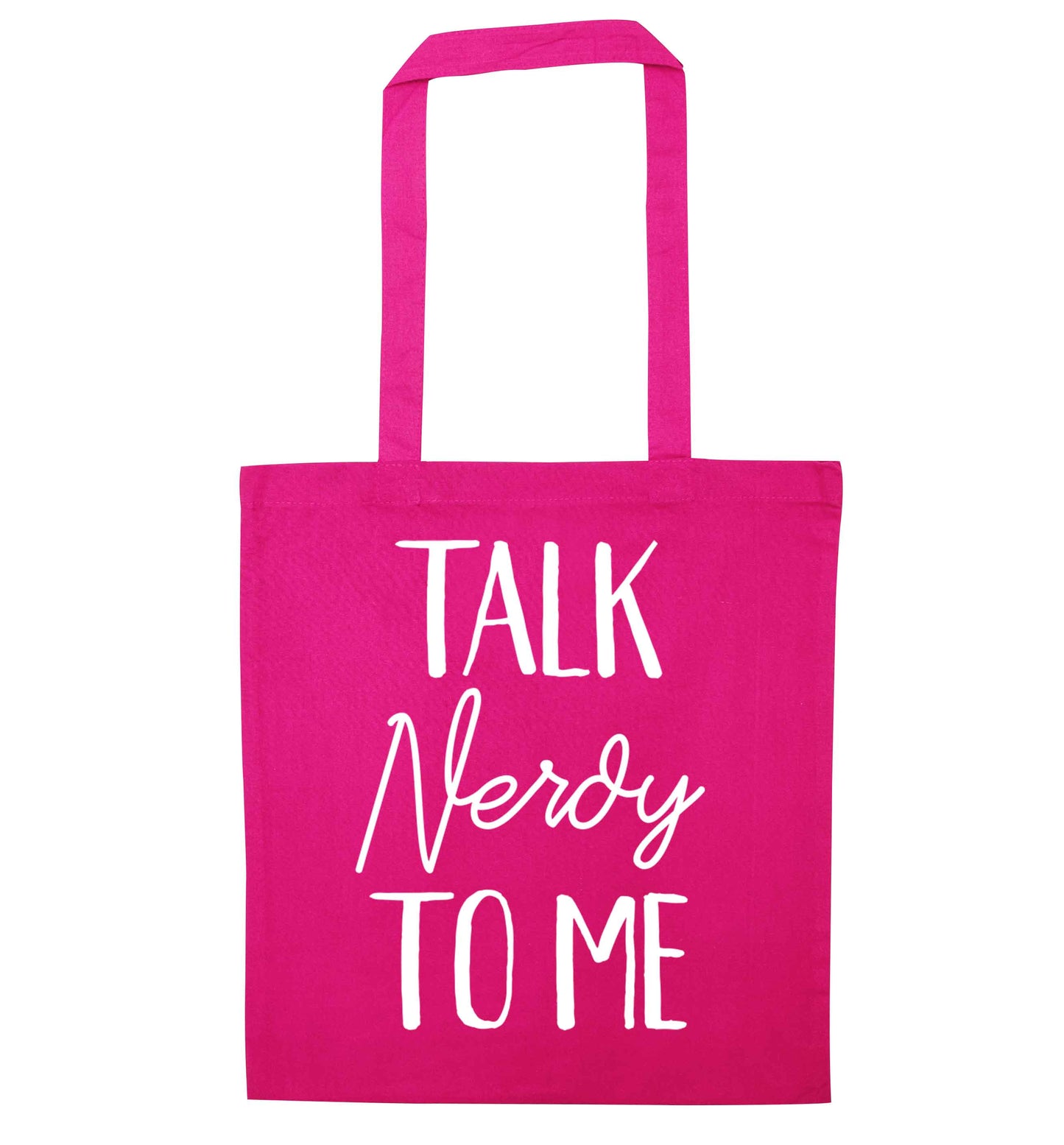 Talk nerdy to me pink tote bag