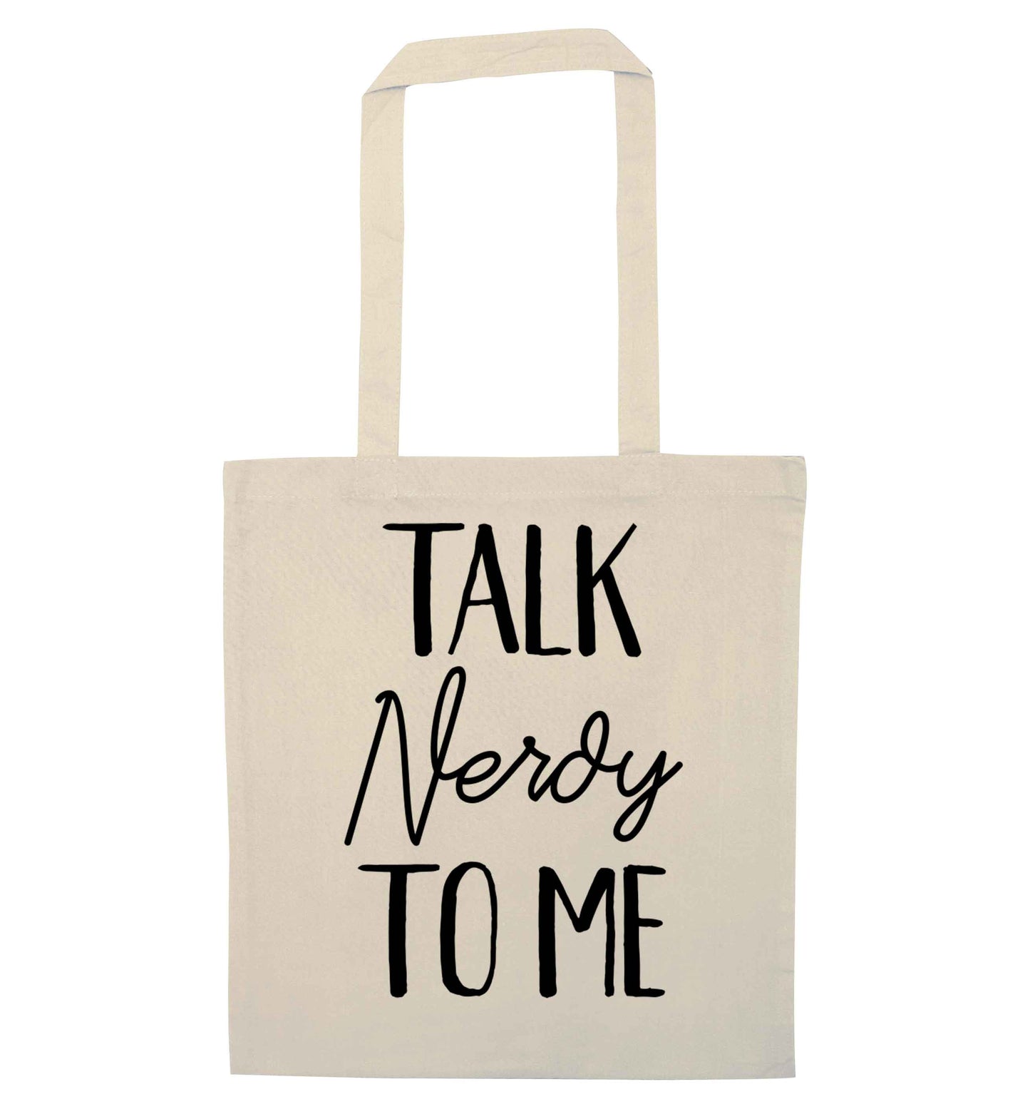 Talk nerdy to me natural tote bag