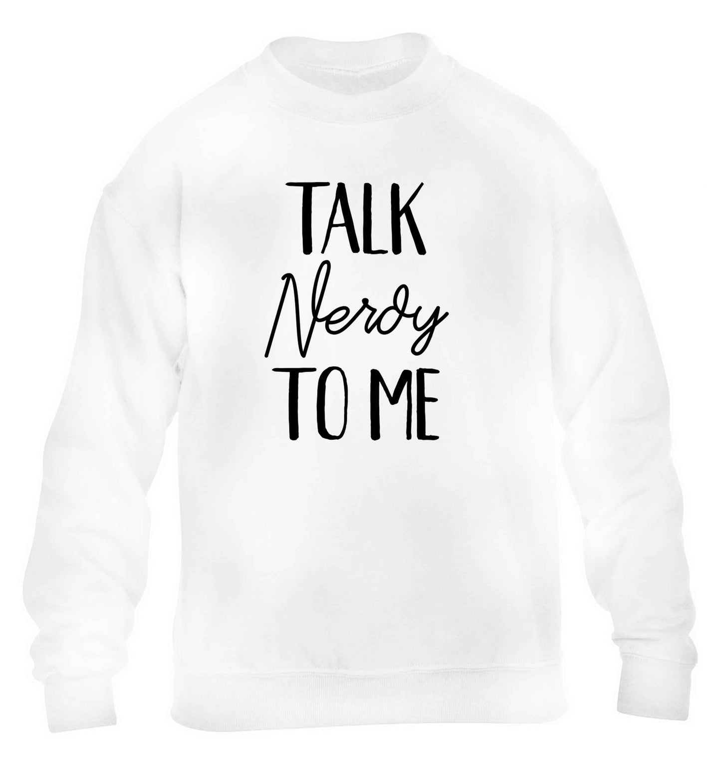 Talk nerdy to me children's white sweater 12-13 Years