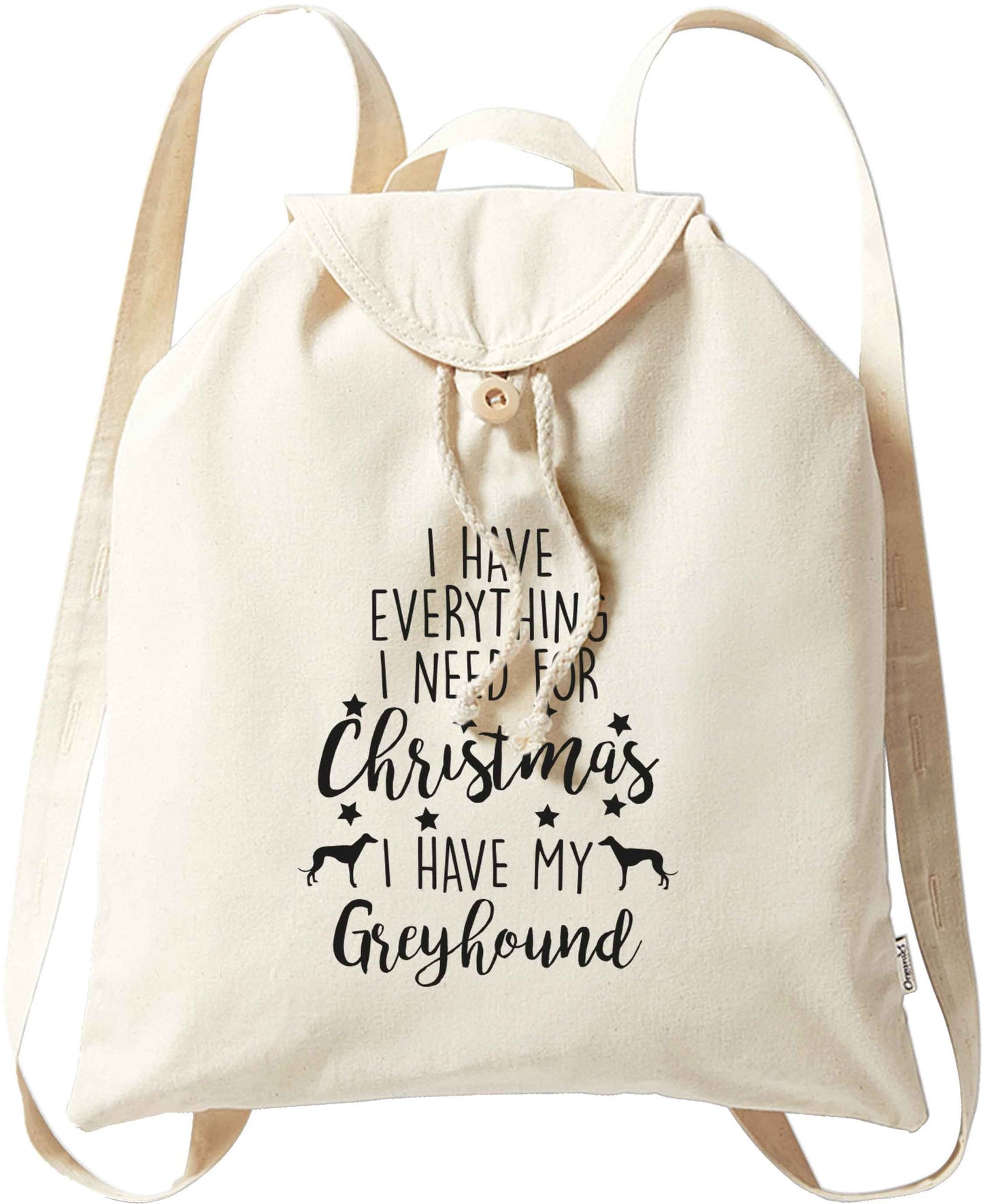 I have everything I need for Christmas I have my greyhound organic cotton backpack tote with wooden buttons in natural